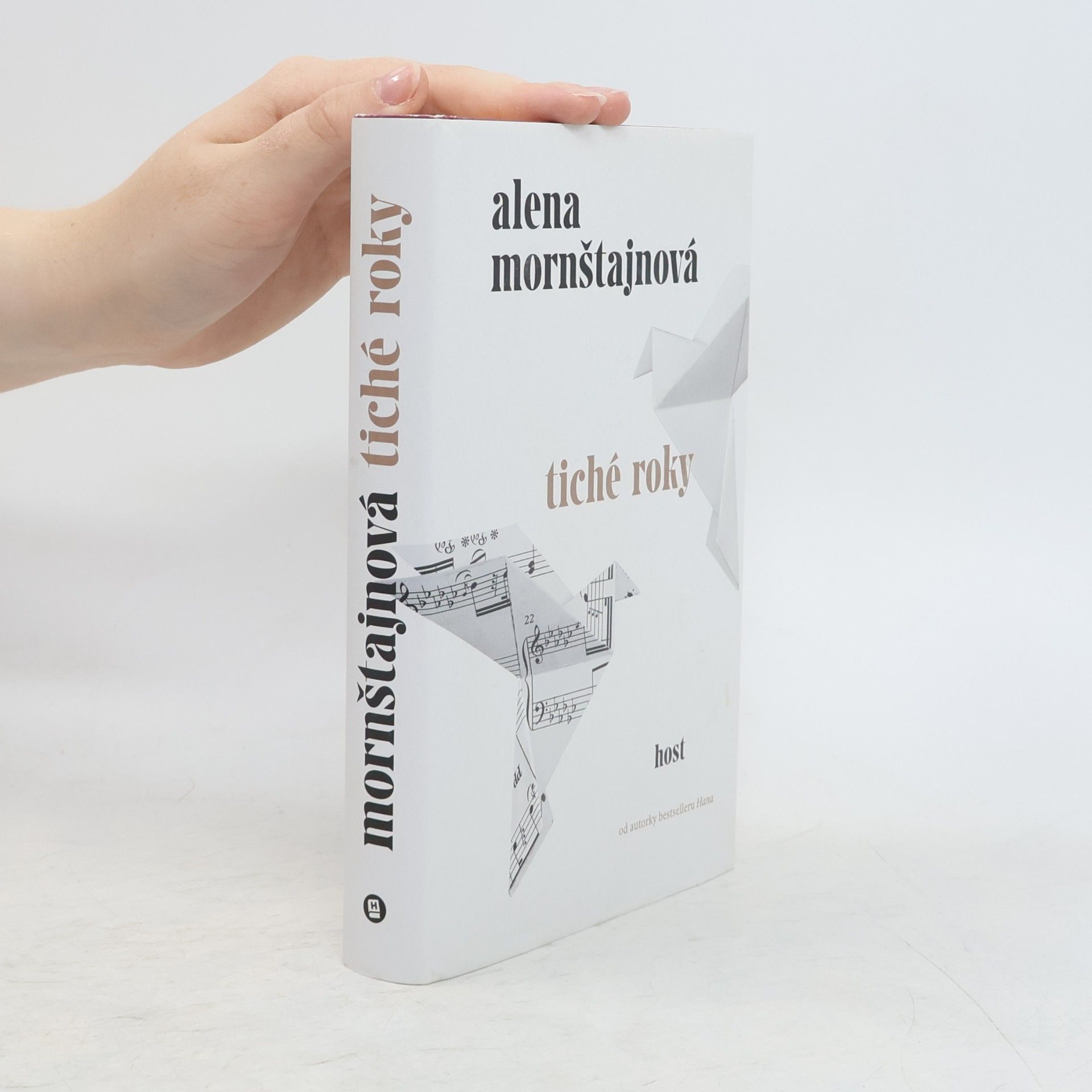 Alena Mornštajnová Tiché roky