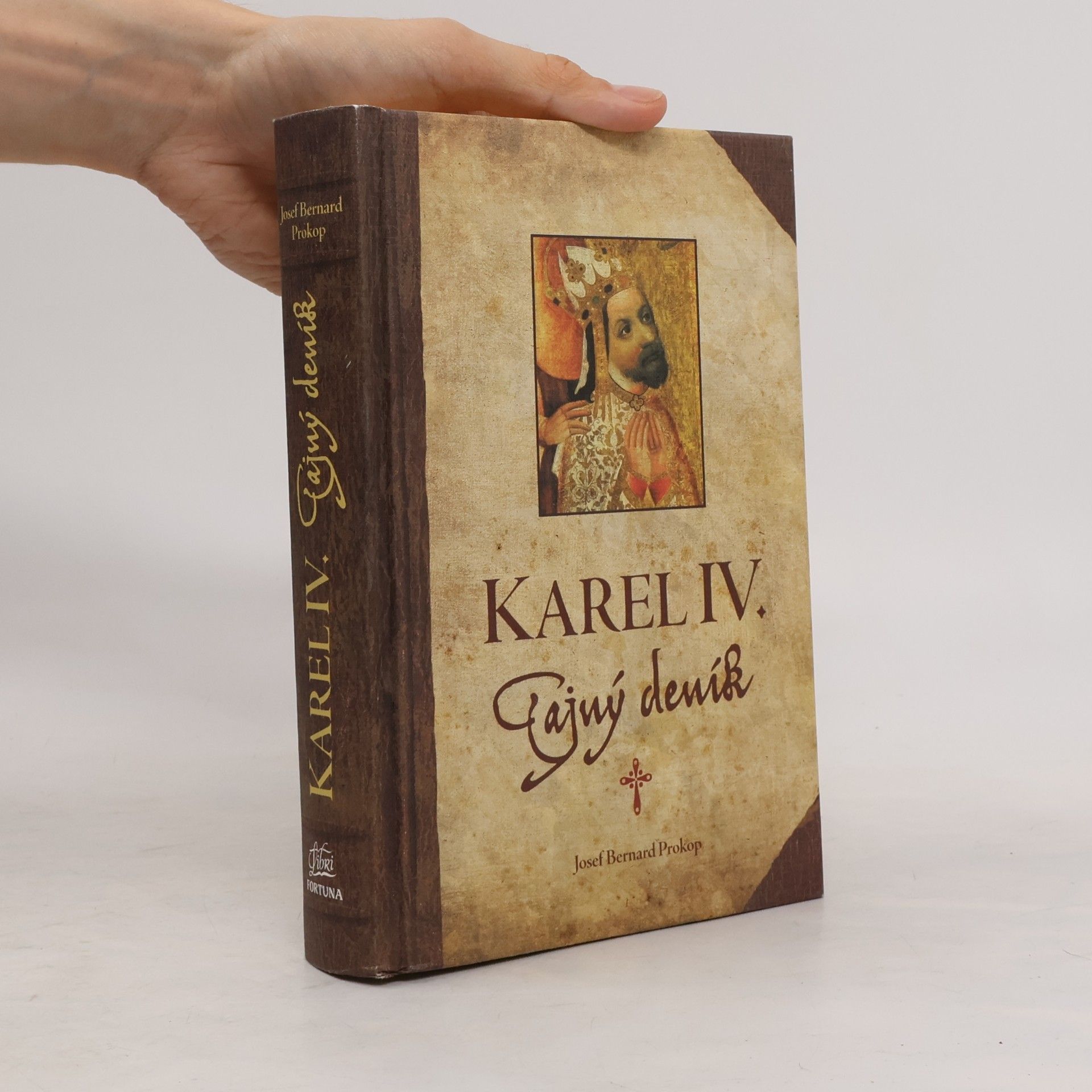 Josef Bernard Prokop Karel IV. : tajný deník
