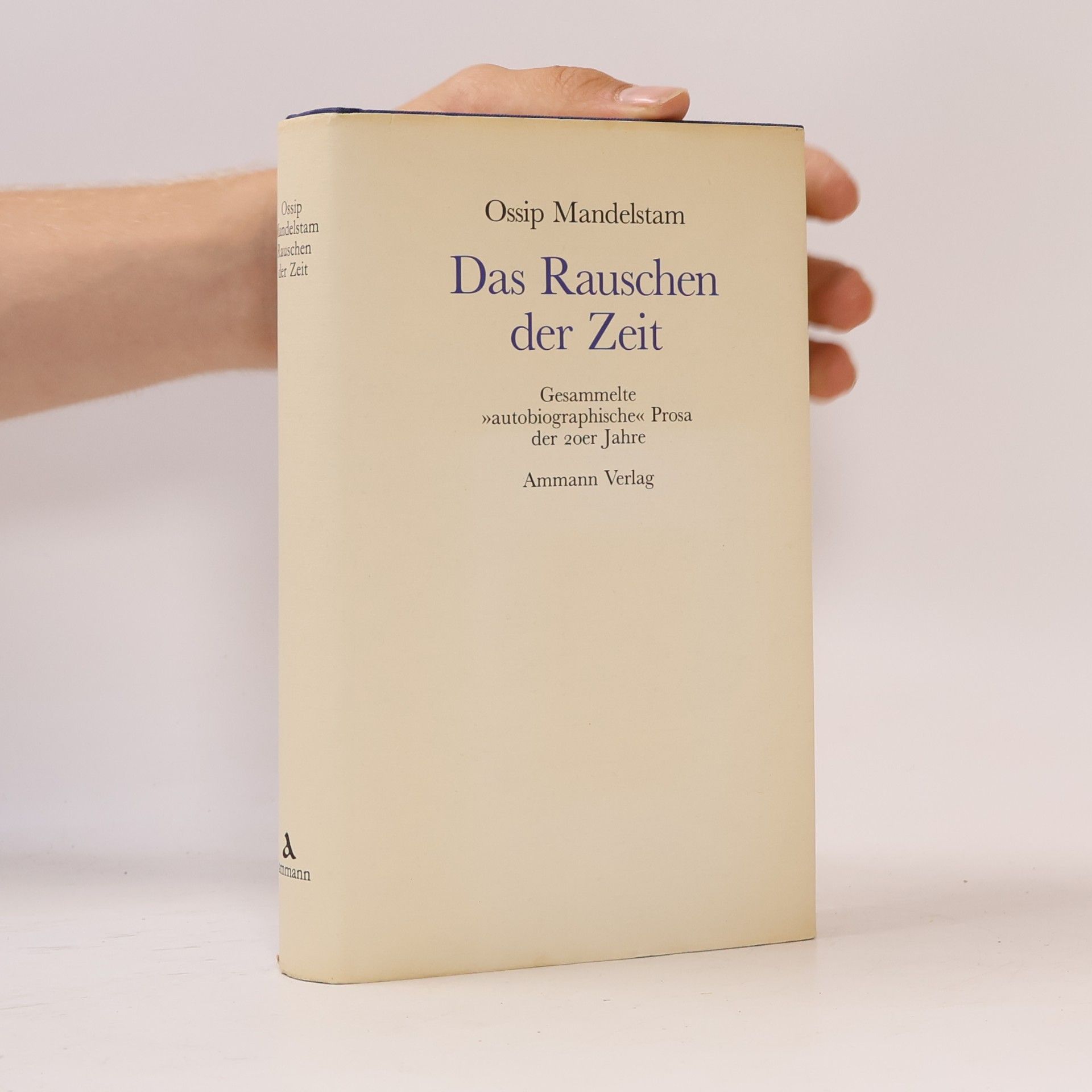 Osip Mandel'shtam Das Rauschen der Zeit