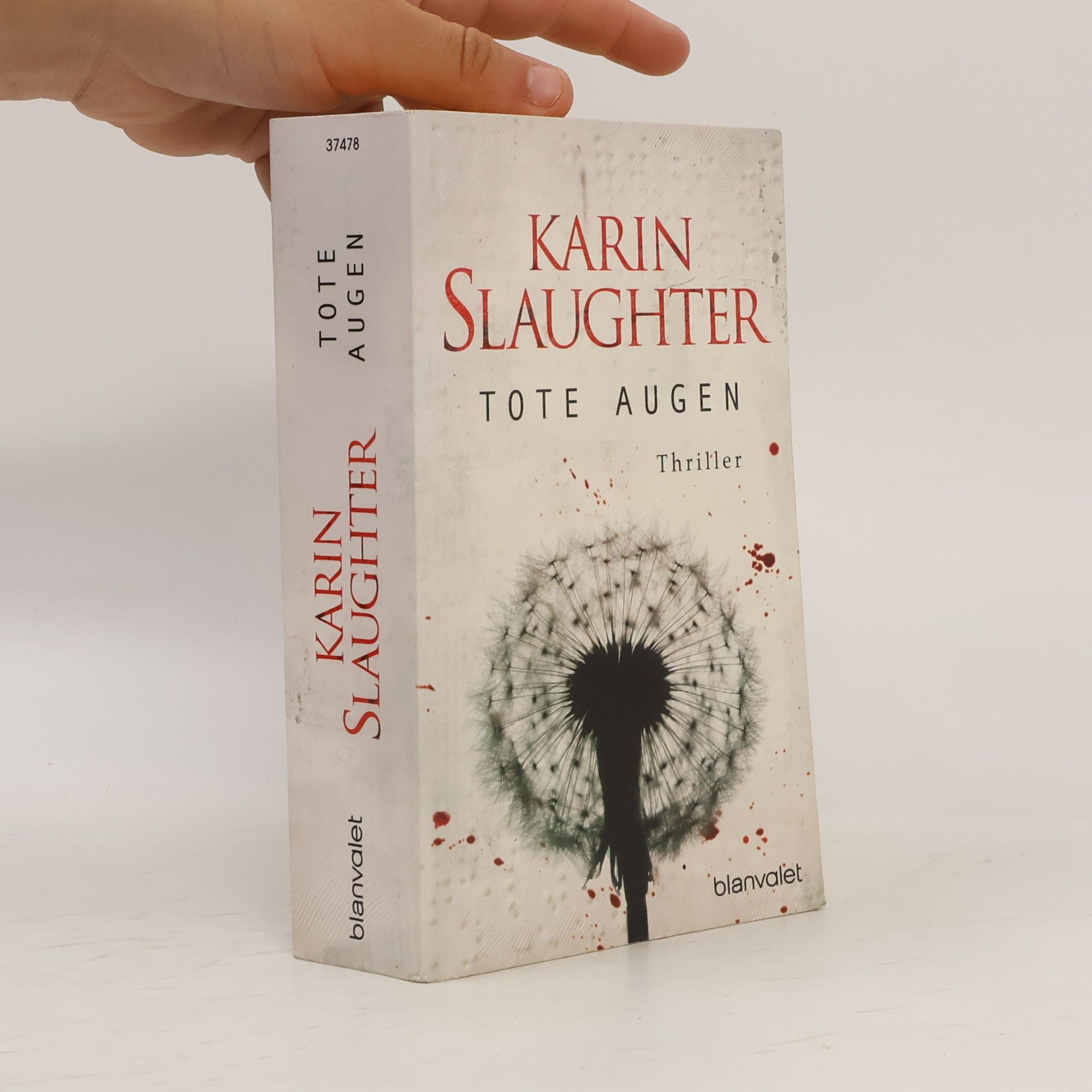 Karin Slaughter Tote Augen