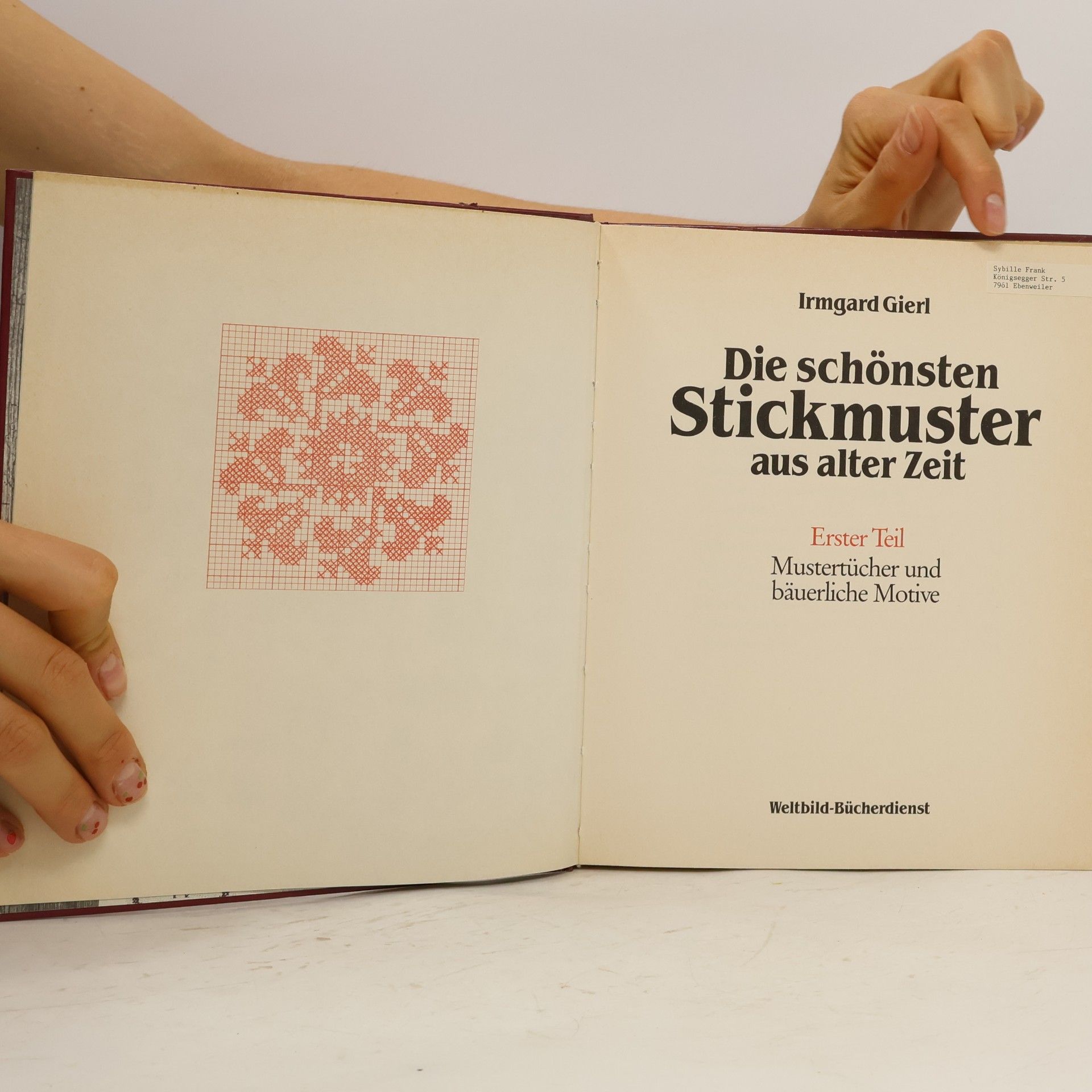 Irmgard Gierl Die schönsten Stickmuster aus alter Zeit