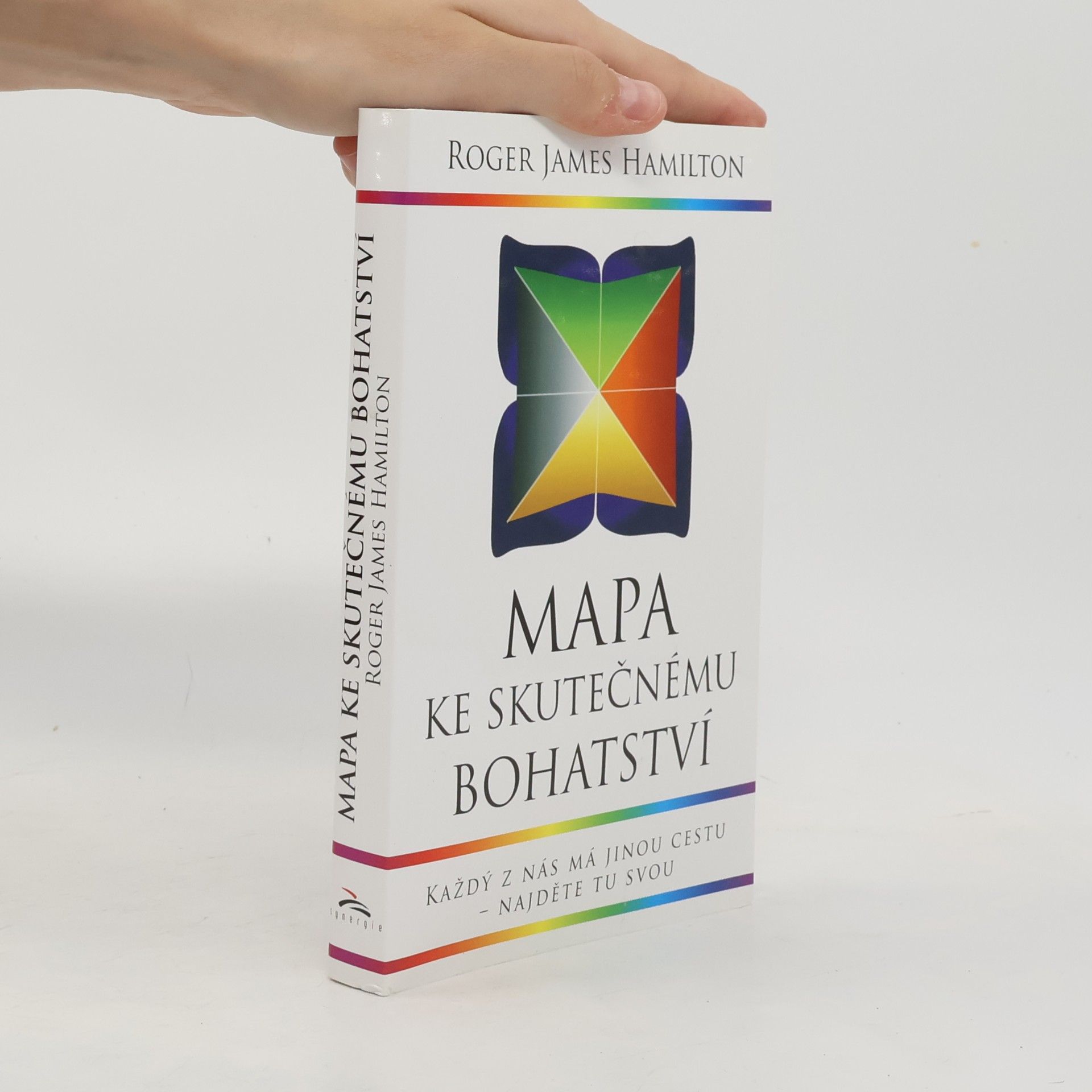 Roger James Hamilton Mapa ke skutečnému bohatství