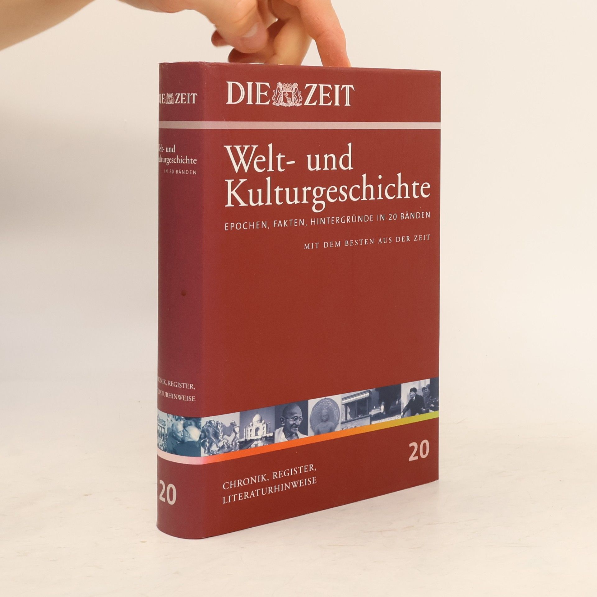Die Zeit. Welt- und Kulturgeschichte 20: Chronik, Literaturhinweise, Register