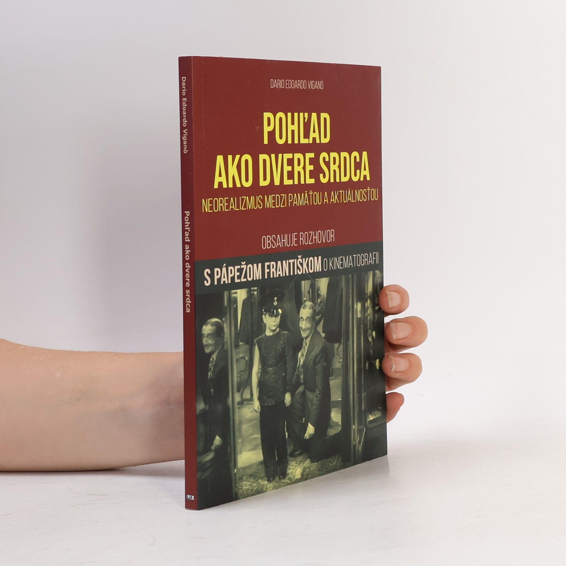Dario Edoardo Vigano Pohľad ako dvere srdca