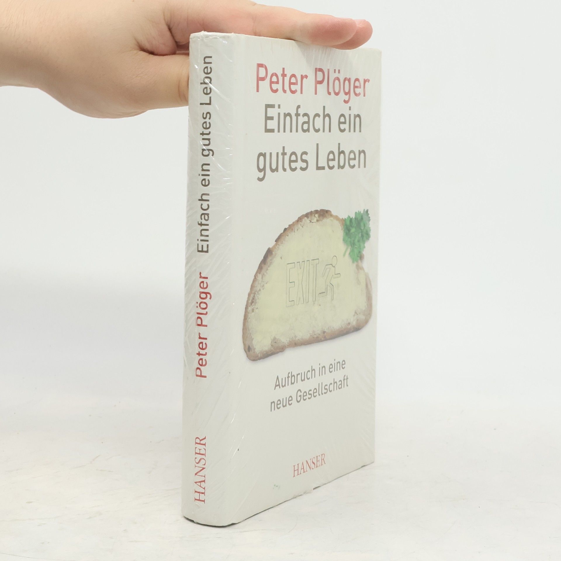 Peter Plöger Einfach ein gutes Leben