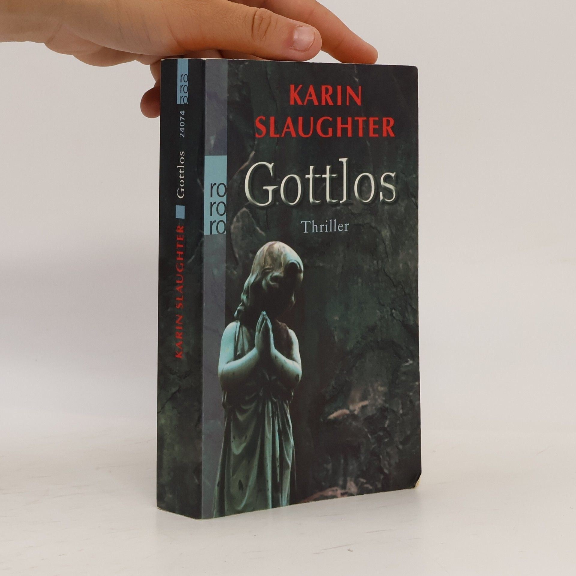 Karin Slaughter Gottlos