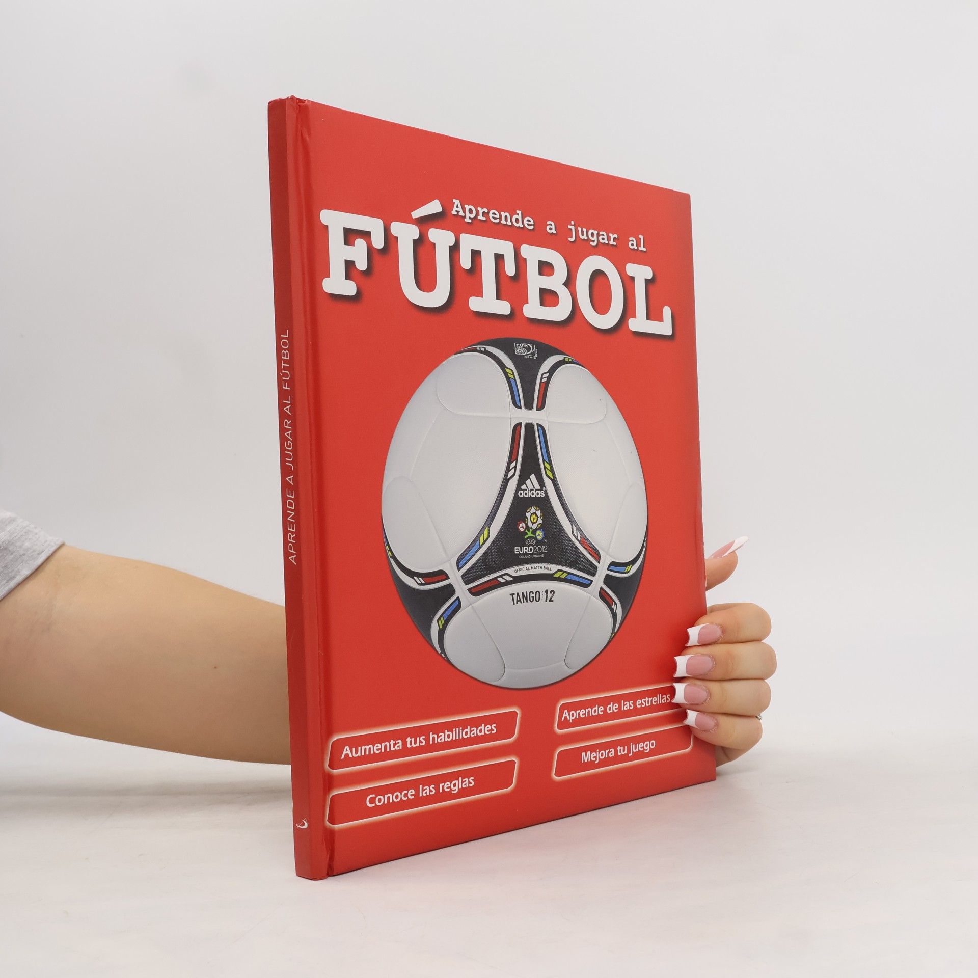 Autorenkollektiv Aprende a jugar al Fútbol