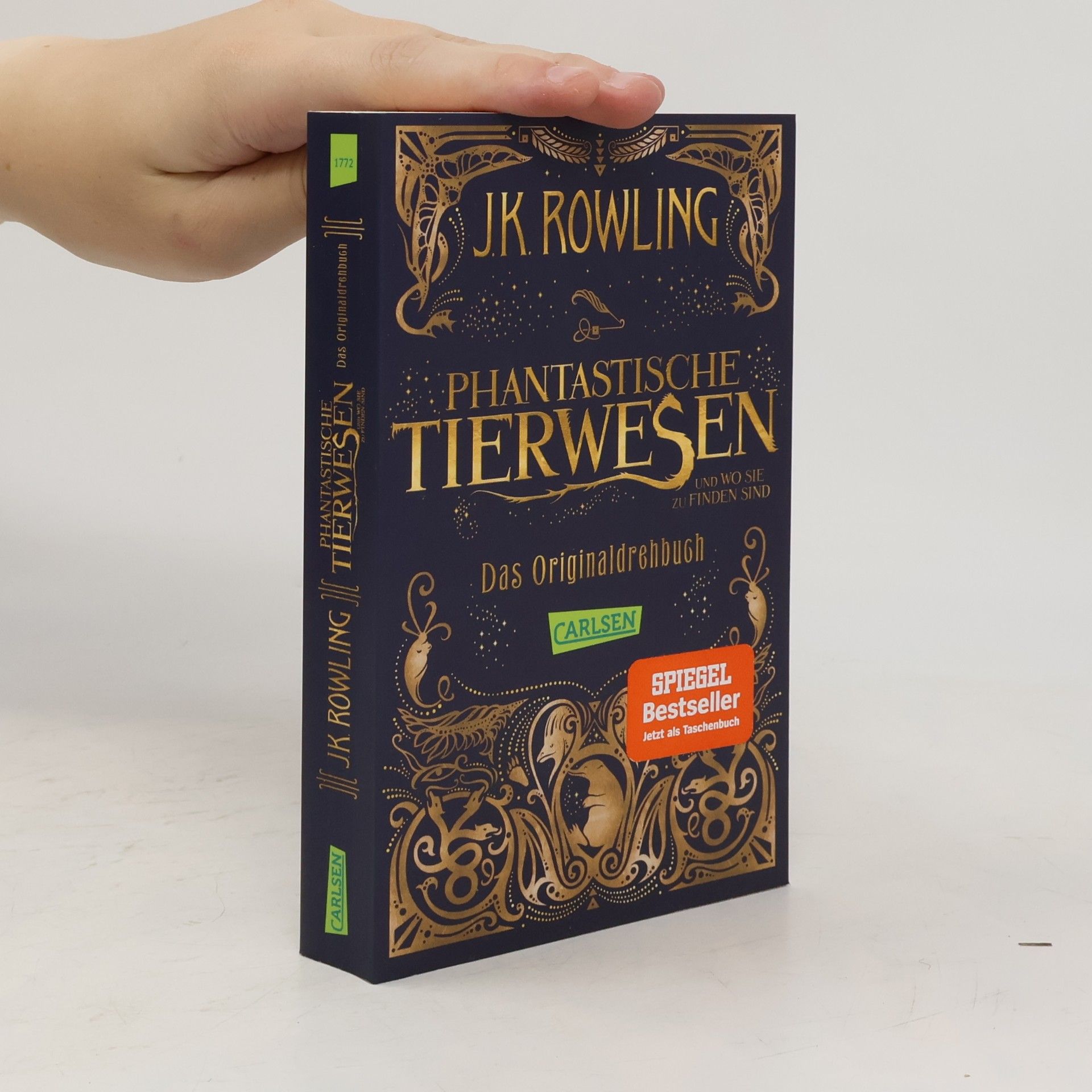 J. K. Rowling Phantastische Tierwesen und wo sie zu finden sind