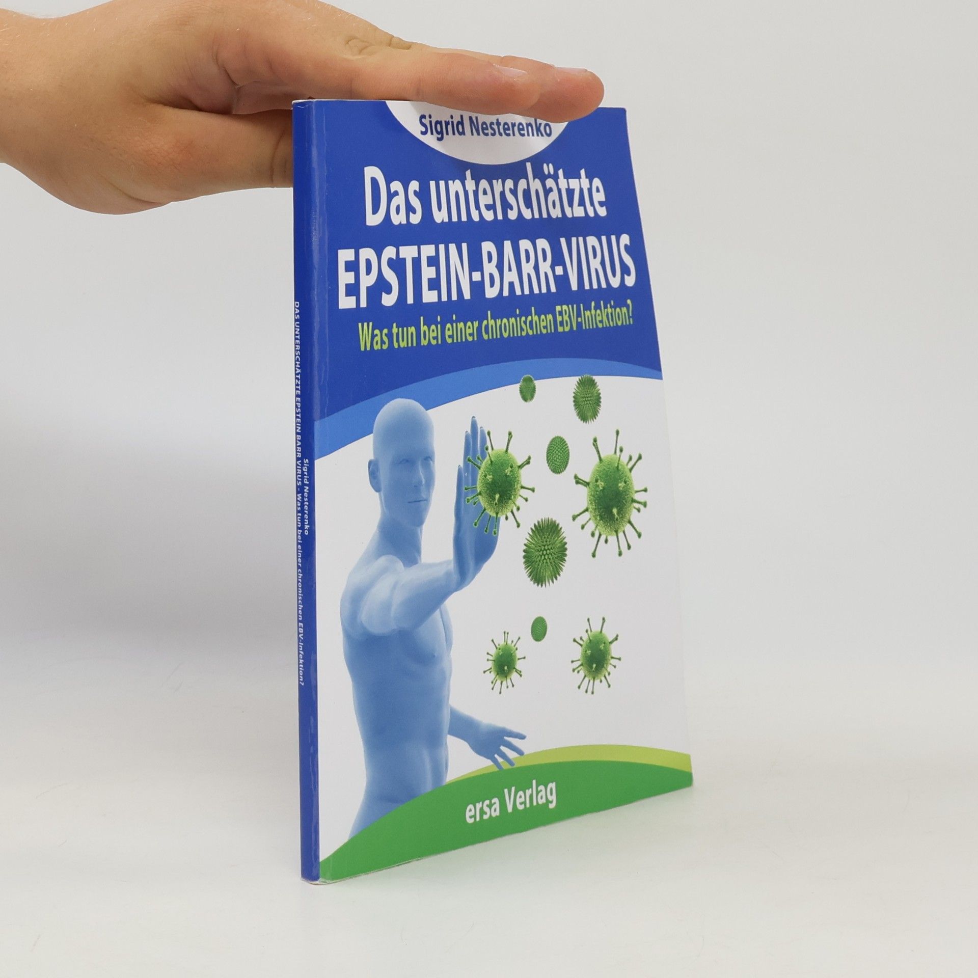 Das unterschätzte Epstein Barr Virus