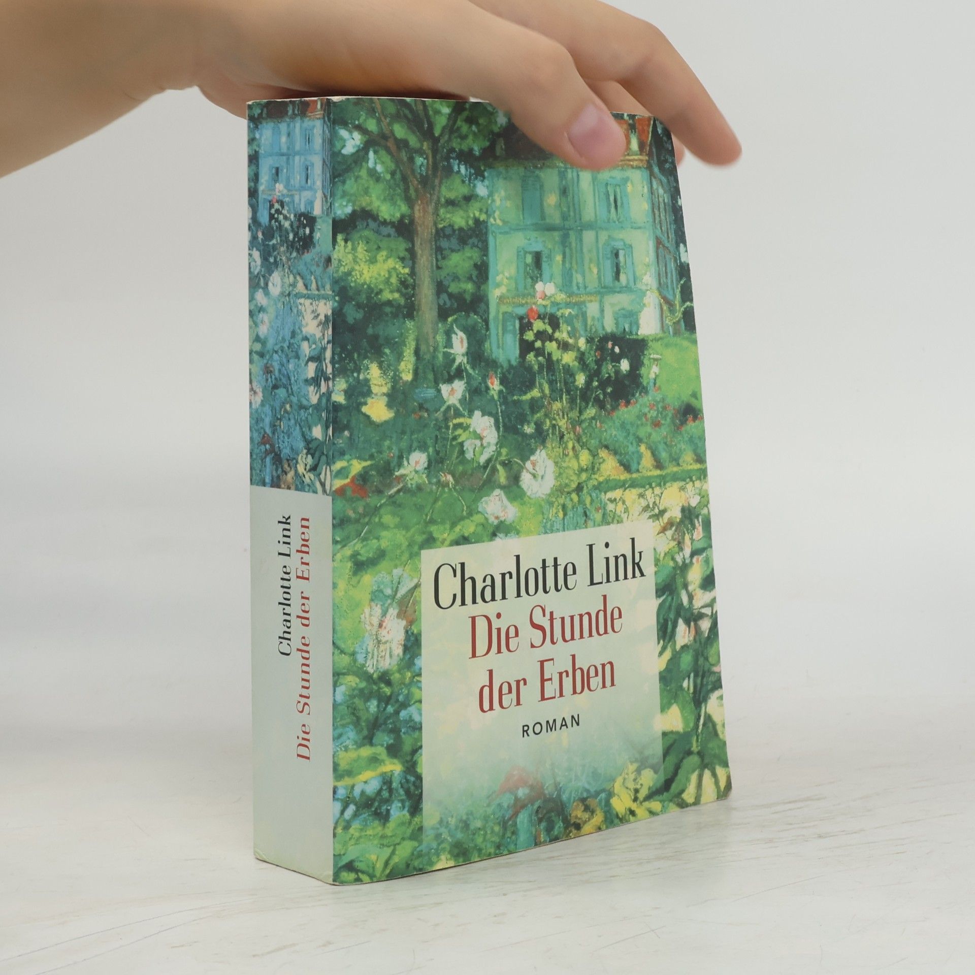 Charlotte Link Die Stunde der Erben