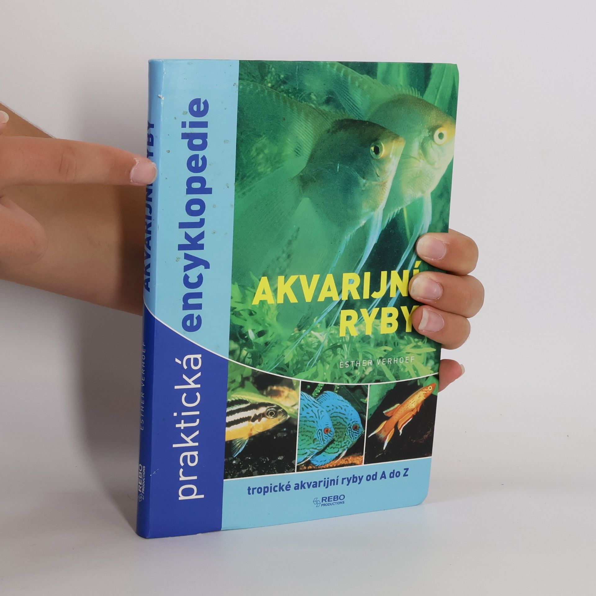 Esther Verhoef Akvarijní ryby. Praktická encyklopedie