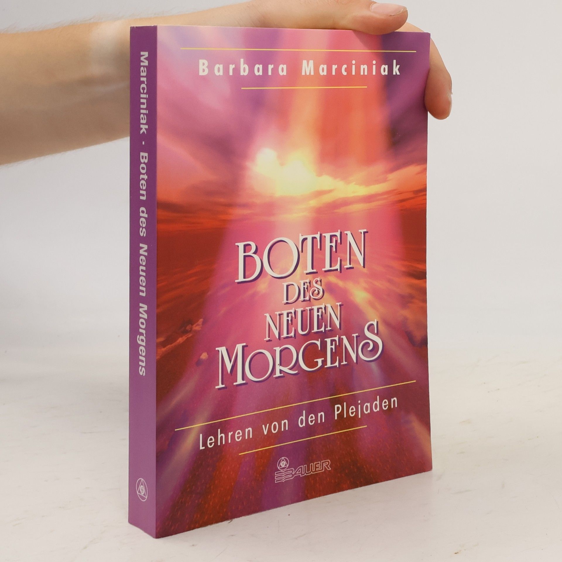 Barbara Marciniak Boten des neuen Morgens