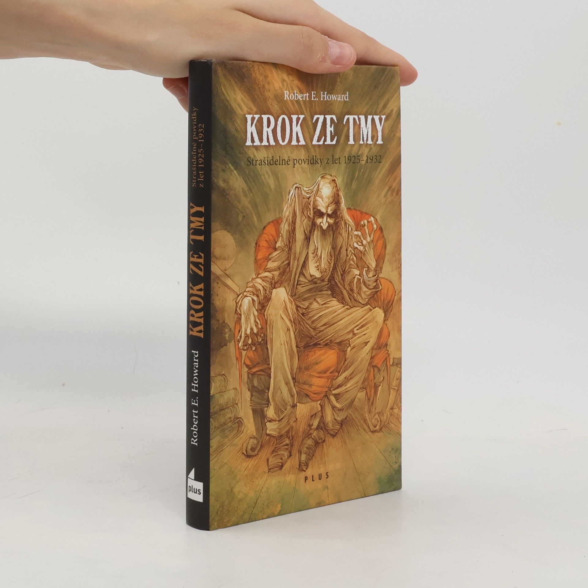 Pavel Medek Krok ze tmy: strašidelné povídky z let 1925-1932