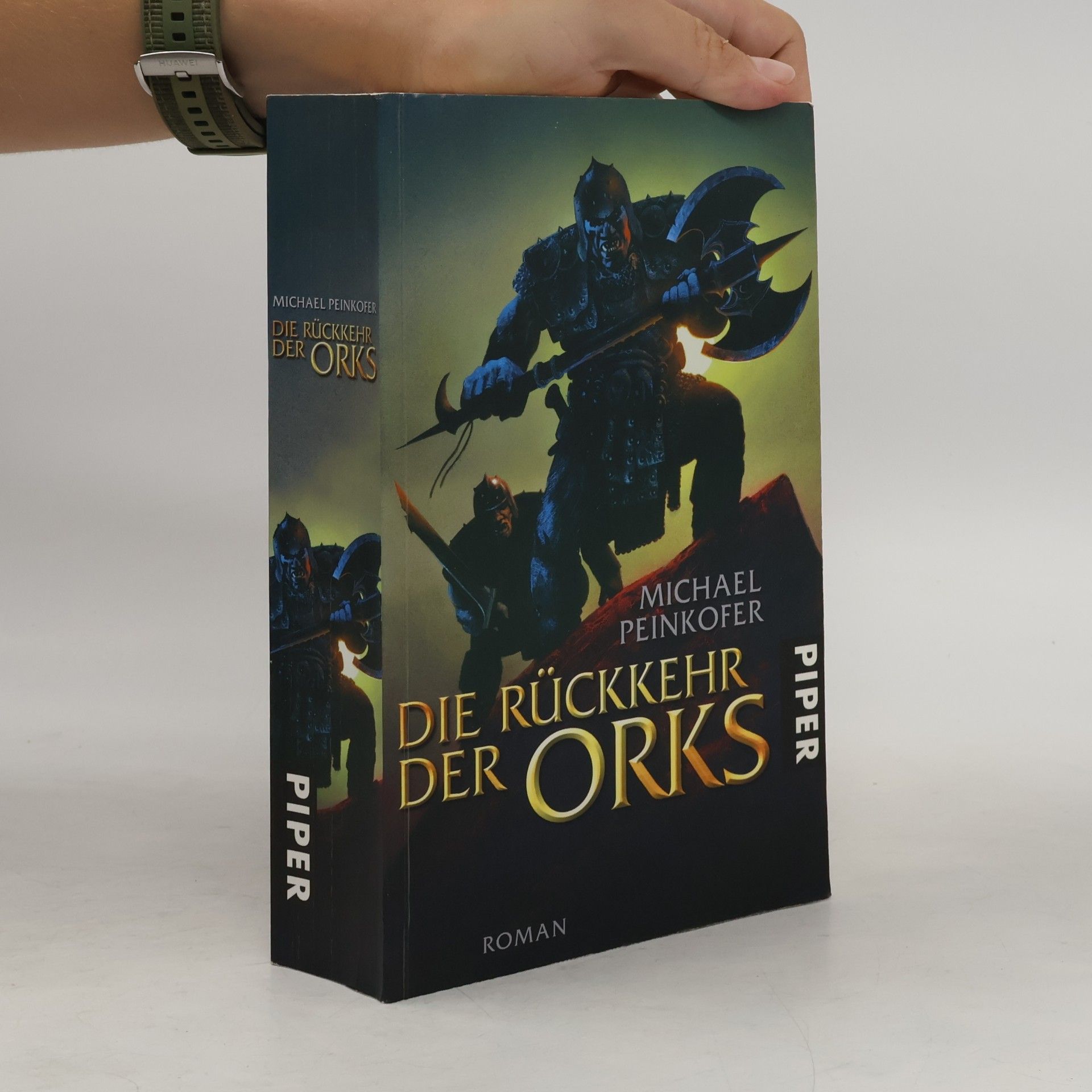 Michael Peinkofer Die Rückkehr der Orks