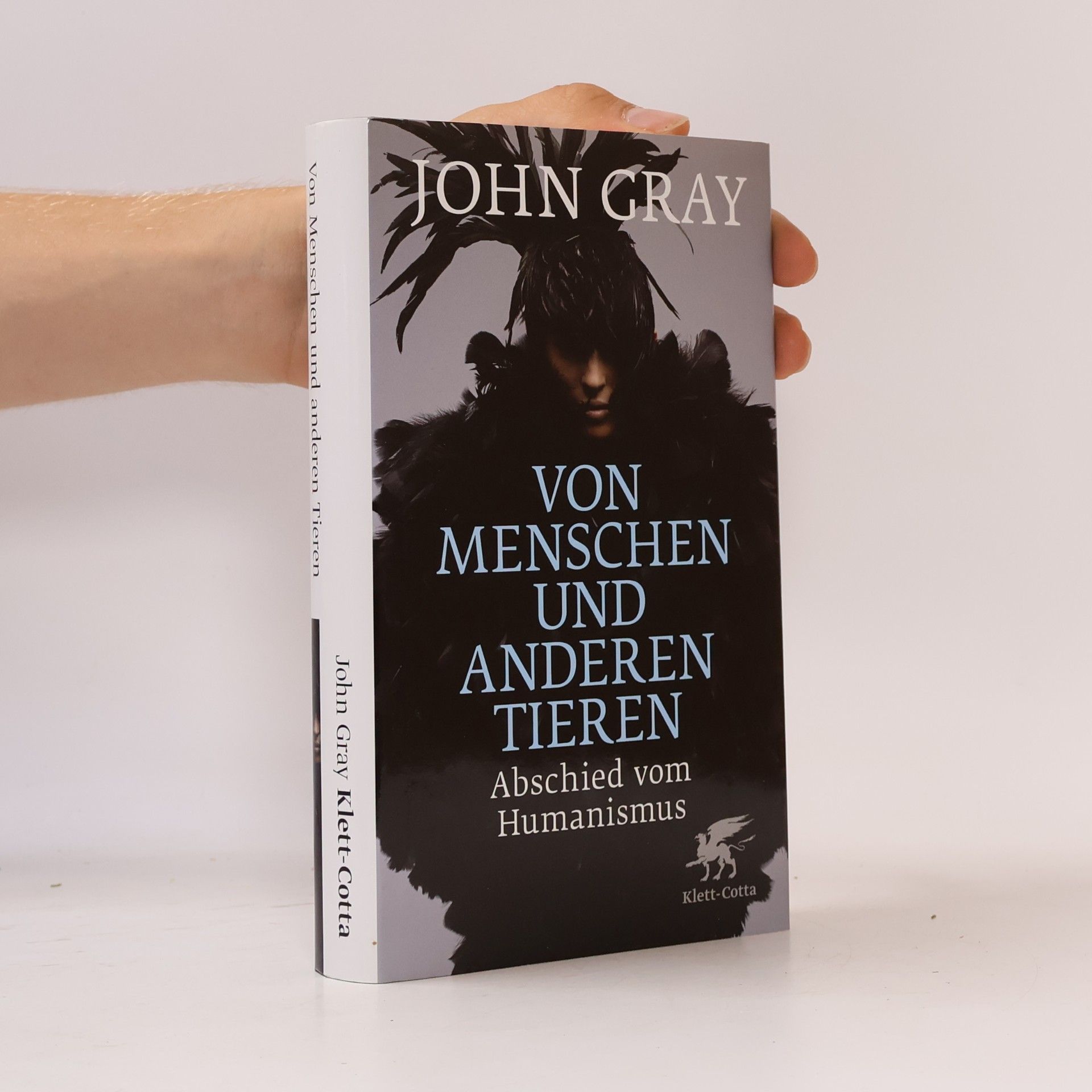 John Gray Von Menschen und anderen Tieren