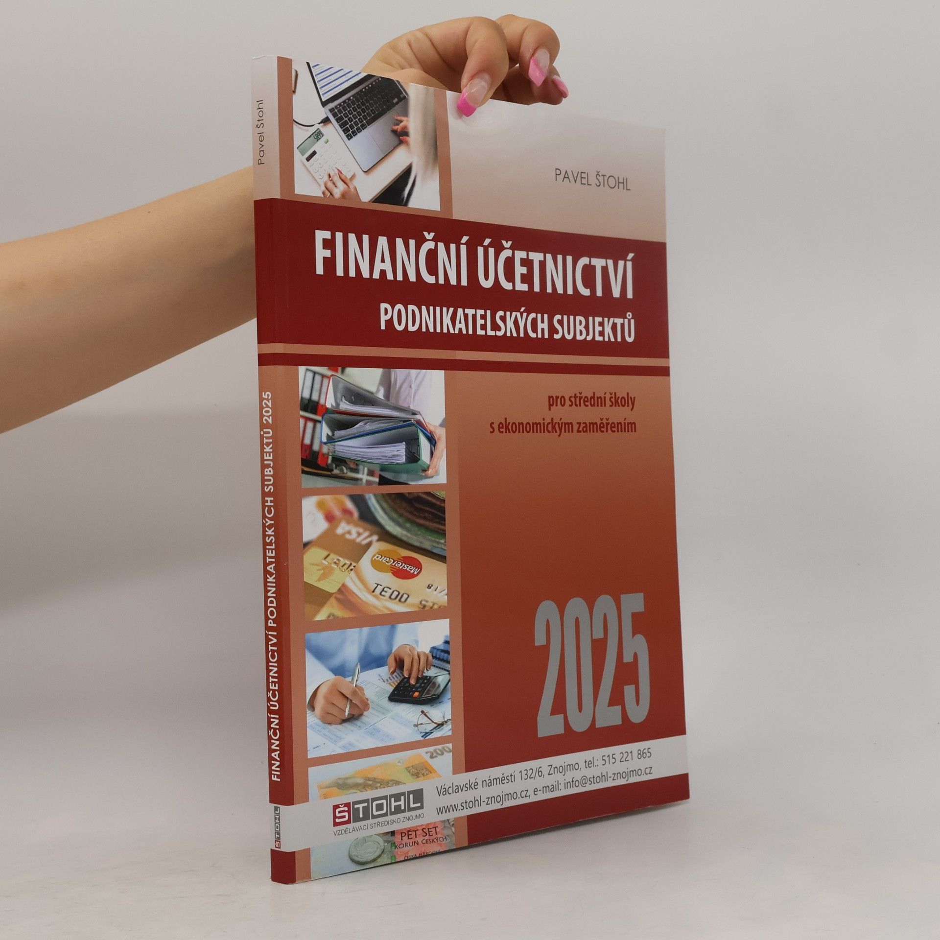 Pavel Štohl Finanční účetnictví podnikatelských subjektů