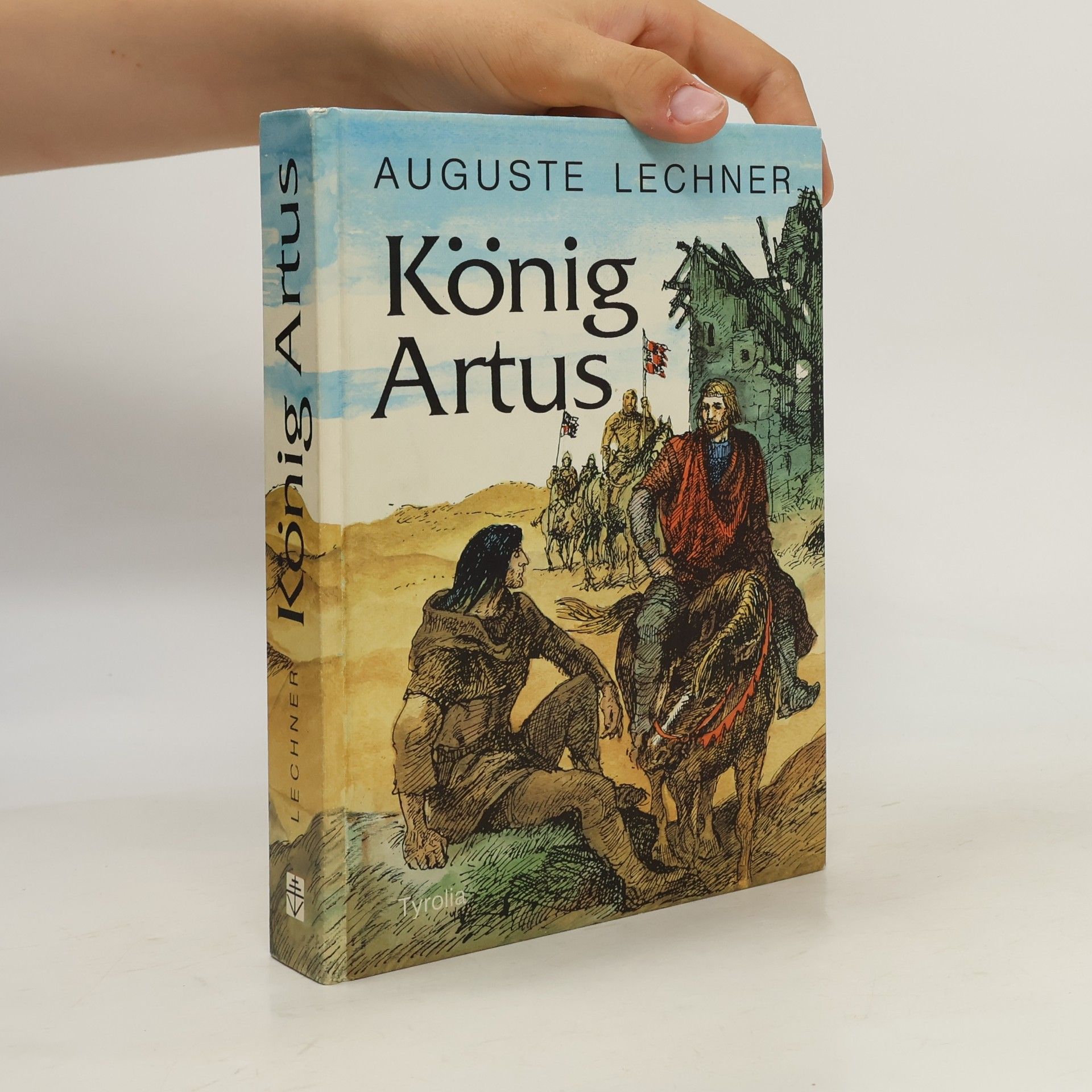 Auguste Lechner König Artus