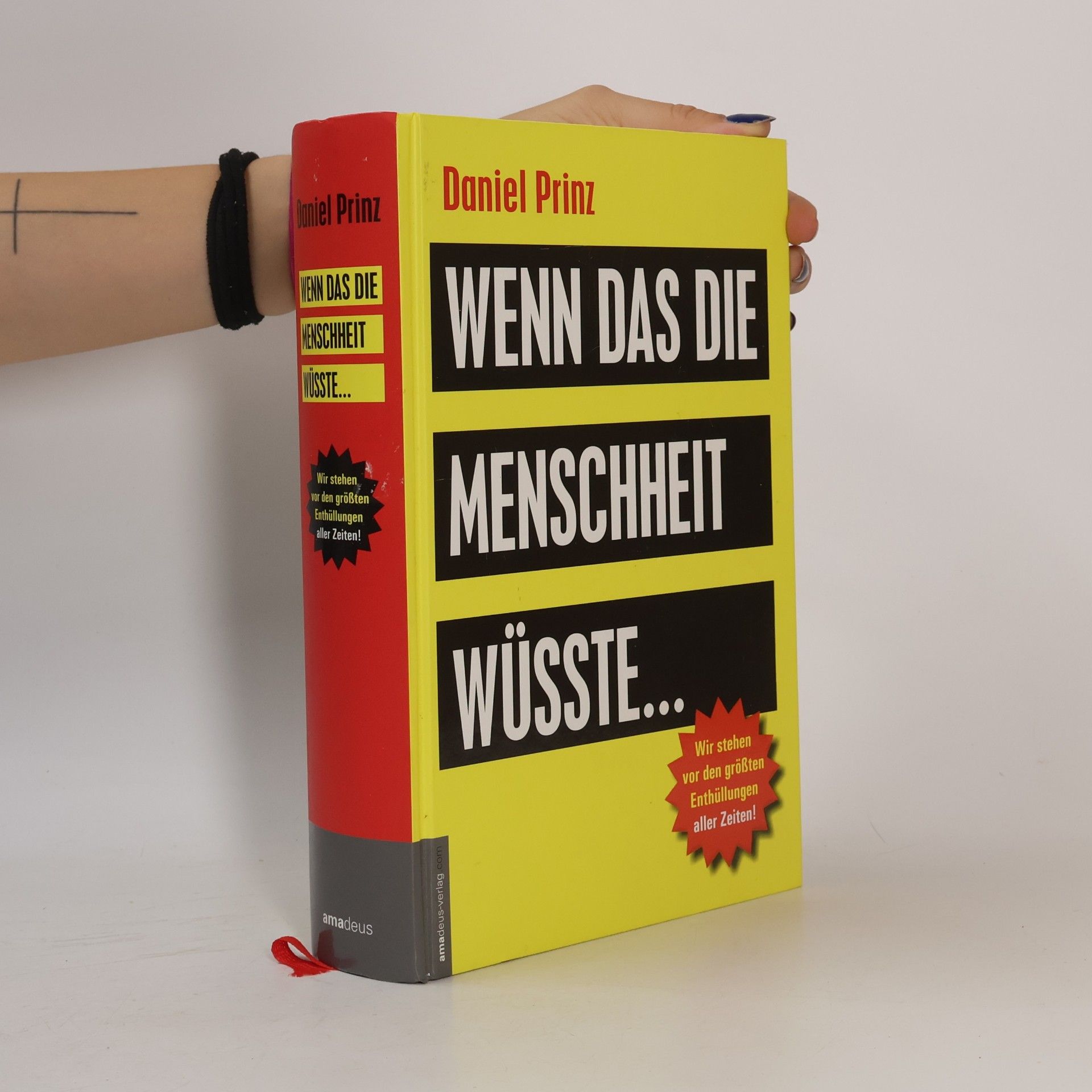 Daniel Prinz Wenn das die Menschheit wüsste ...