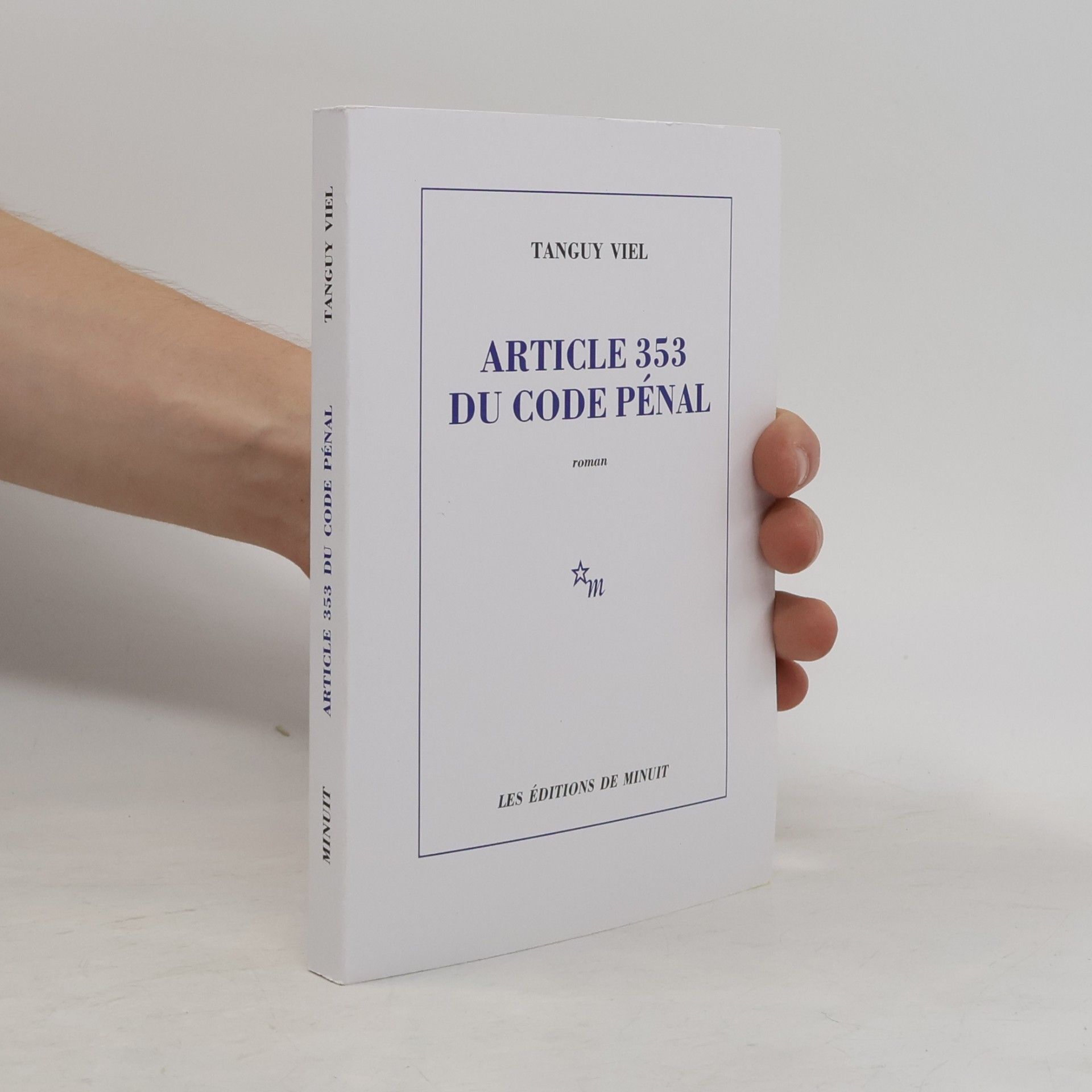 Tanguy Viel Article 353 du Code pénal