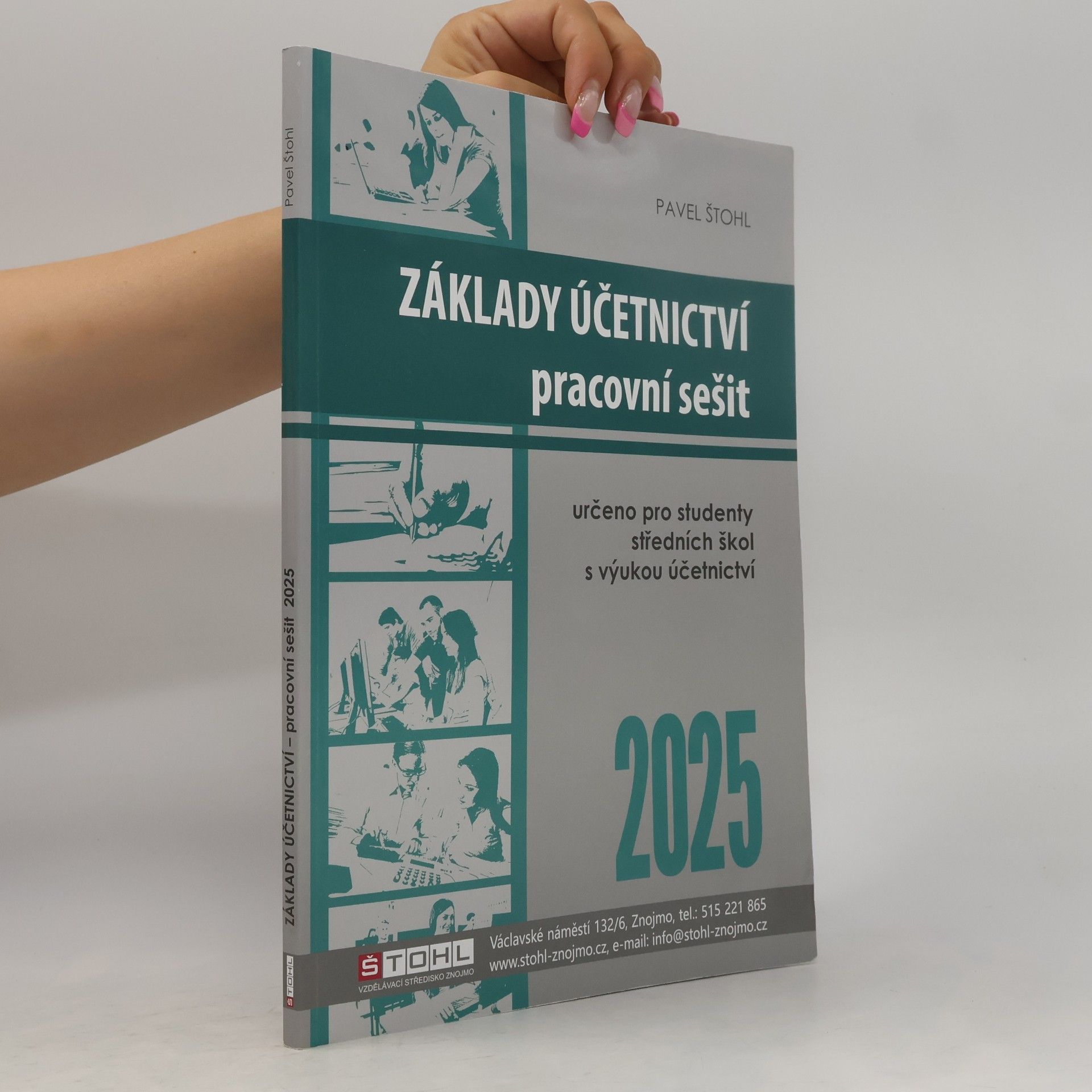 Pavel Štohl Základy účetnictví – pracovní sešit