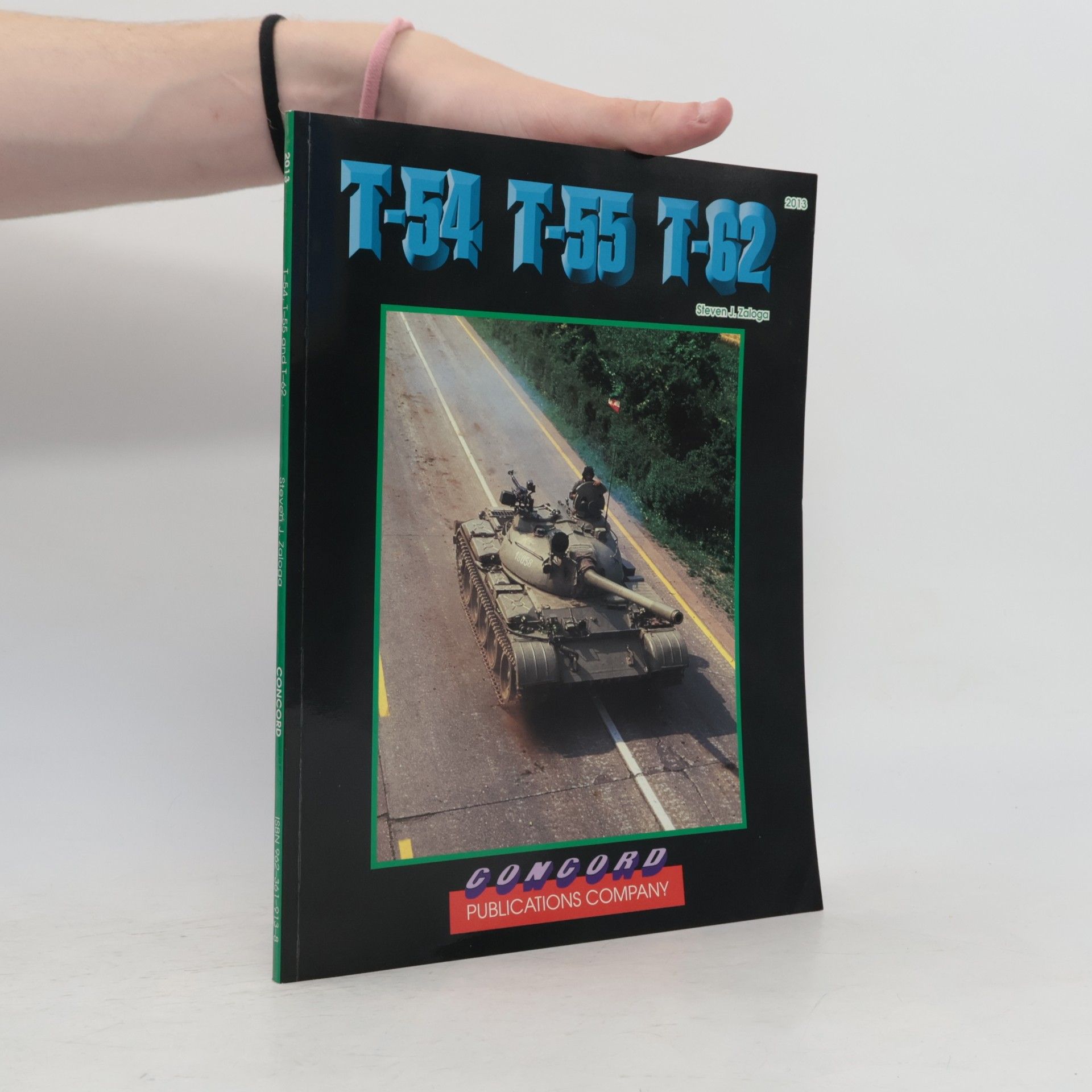 Steven Zaloga Firepower Pictorials Special: T-54, T-55 and T-62