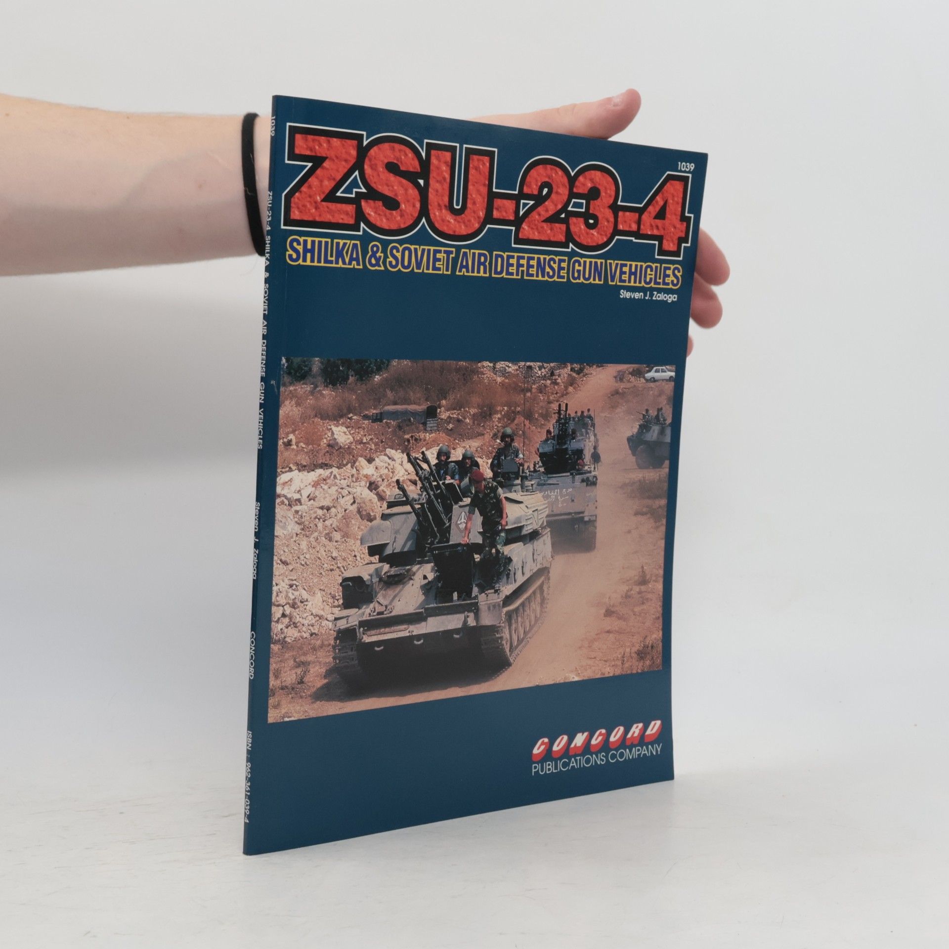 Steven Zaloga ZSU-23-4 Shilka and Soviet Air Defense Gun Vehicles