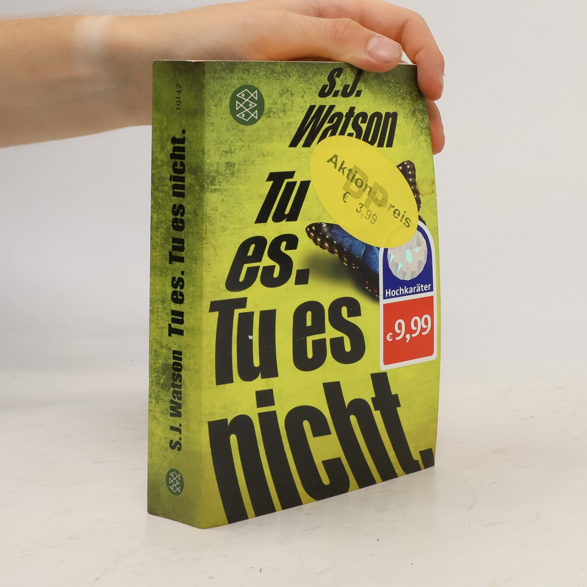 S. J. Watson Tu es. Tu es nicht.