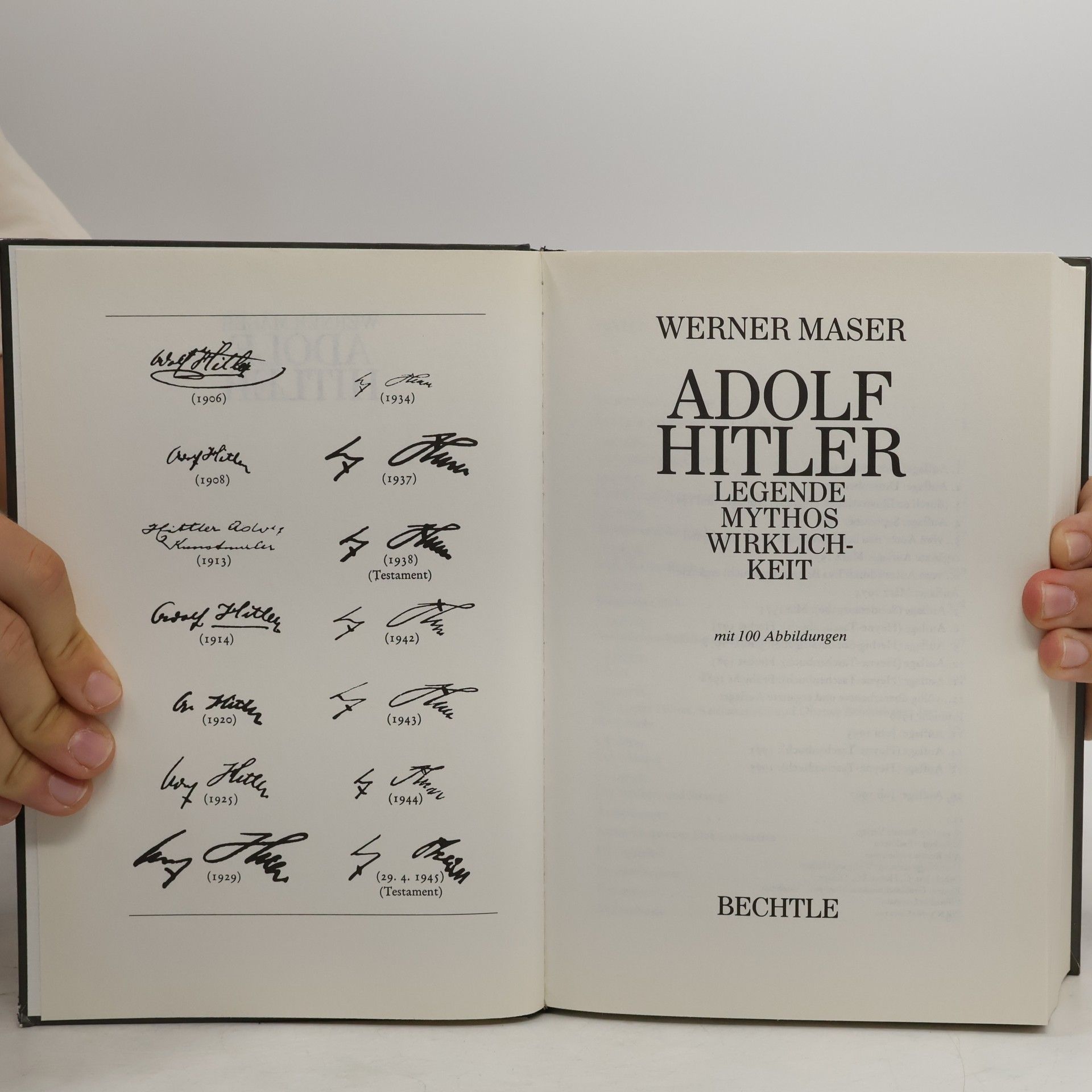 Werner Maser Adolf Hitler. Legende, Mythos, Wirklichkeit