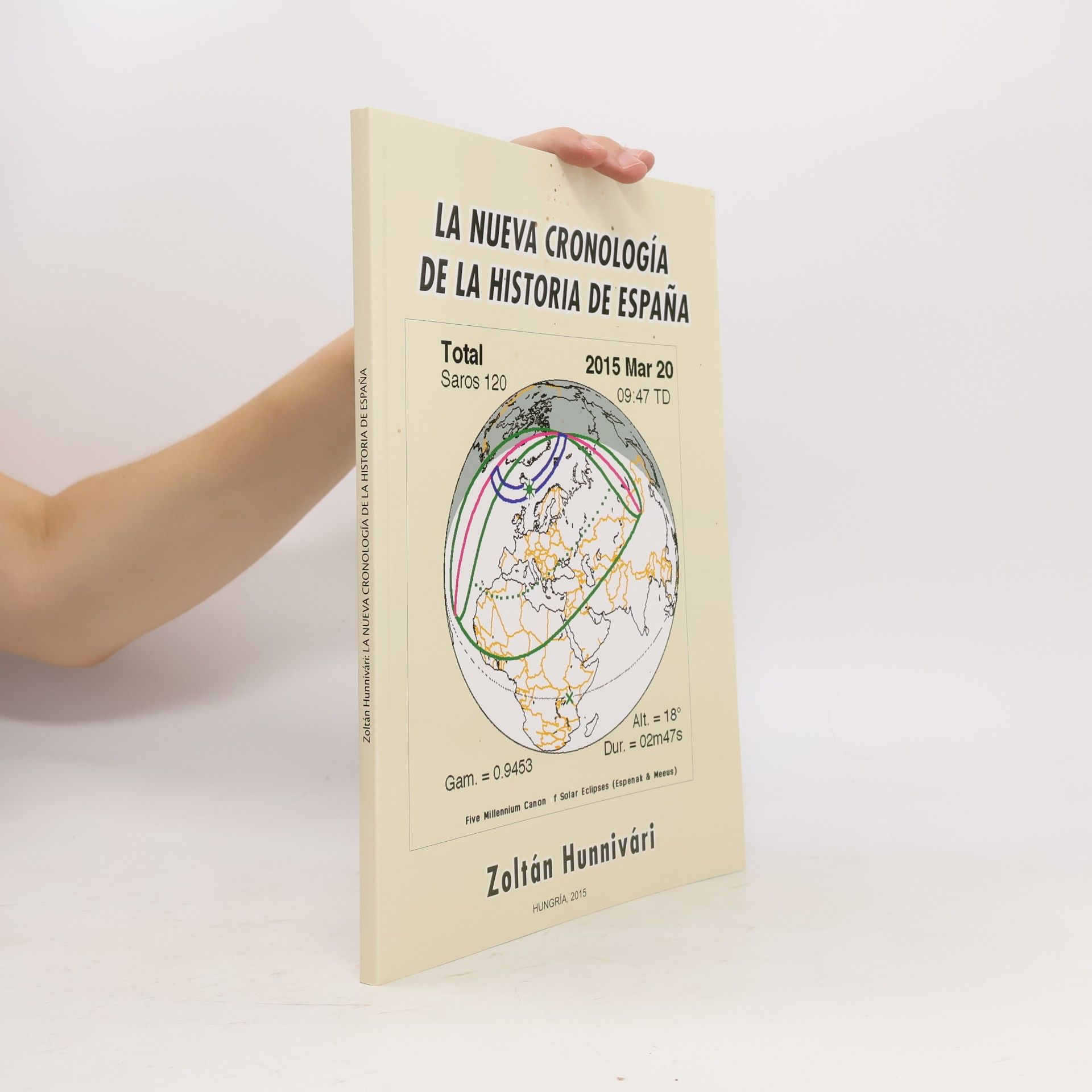 Zoltán Hunnivári La nueva cronología de la historia de España