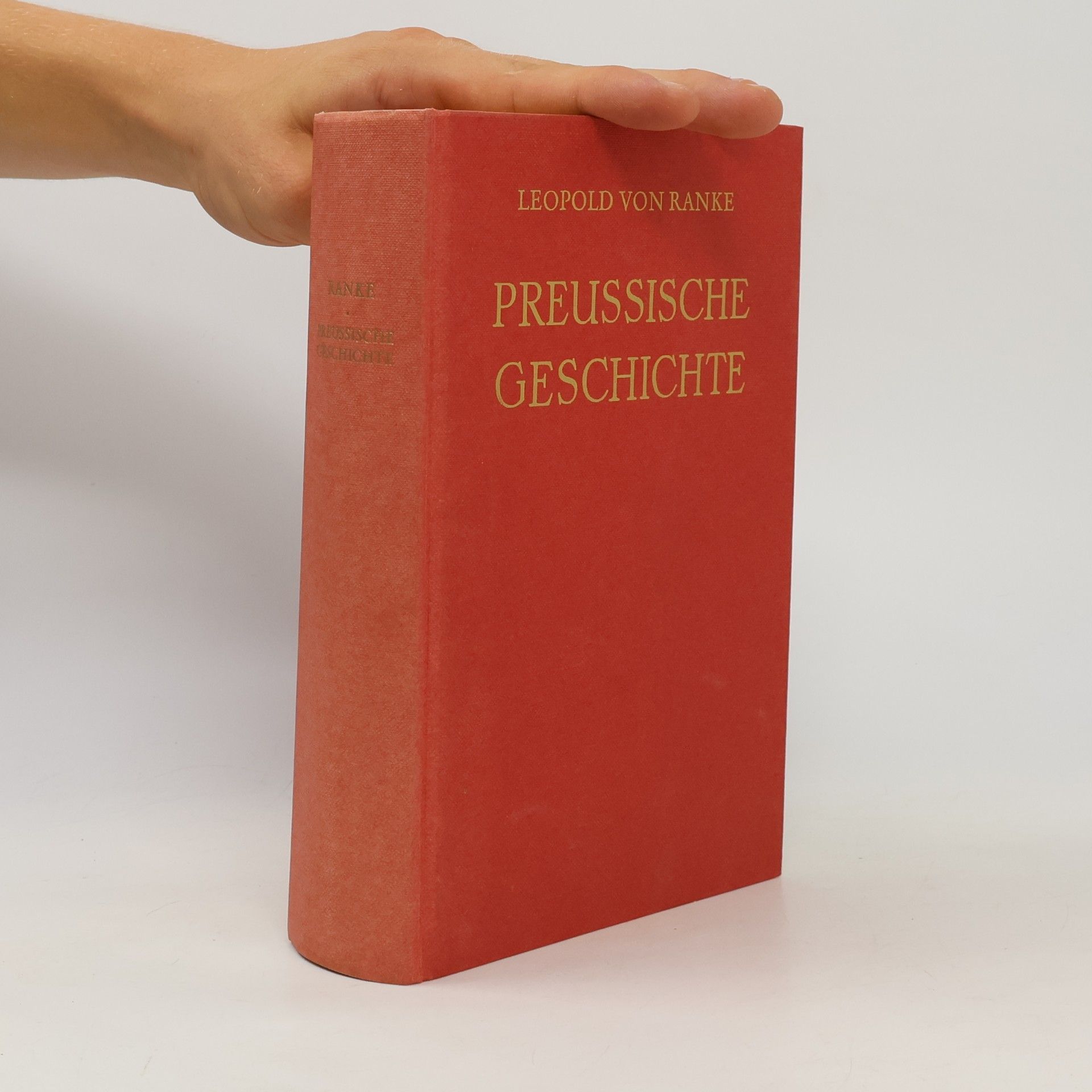 Leopold von Ranke Preussishe Geschichte I.