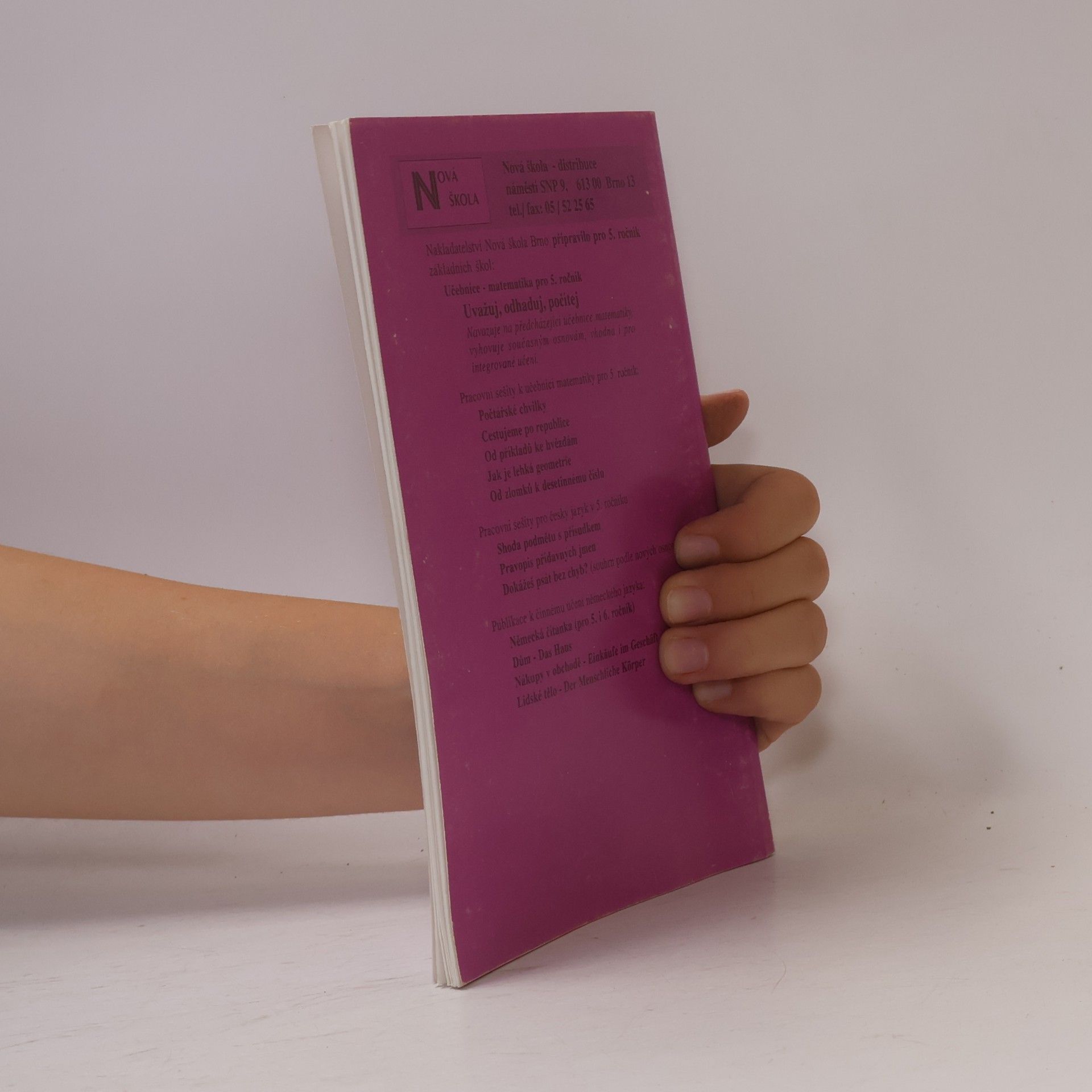 Zdena Rosecká Od zlomku k desetinnému číslu. Matematika 5. ročník. Pracovní sešit (2. pololetí)