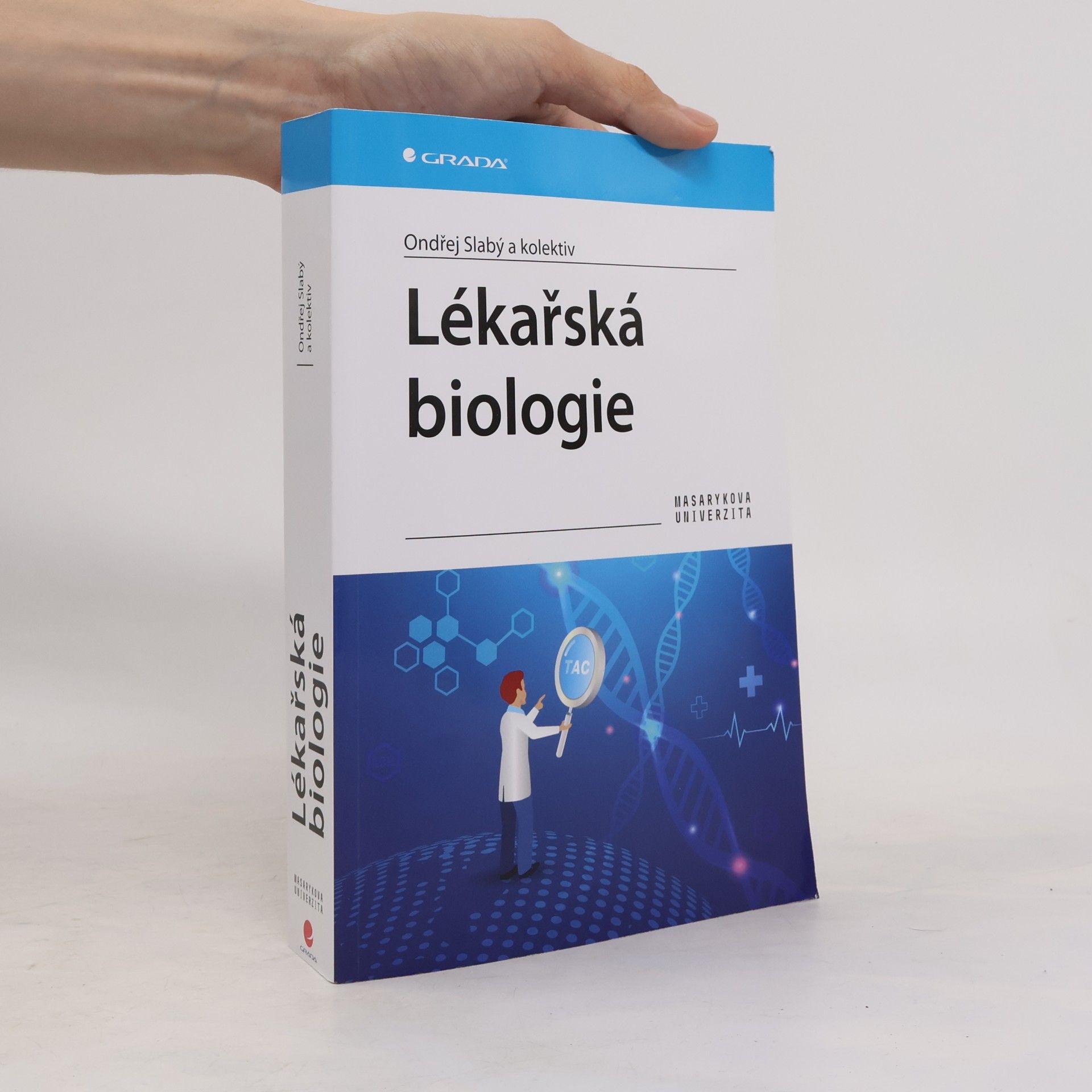 Ondrej Slaby Lékařská biologie