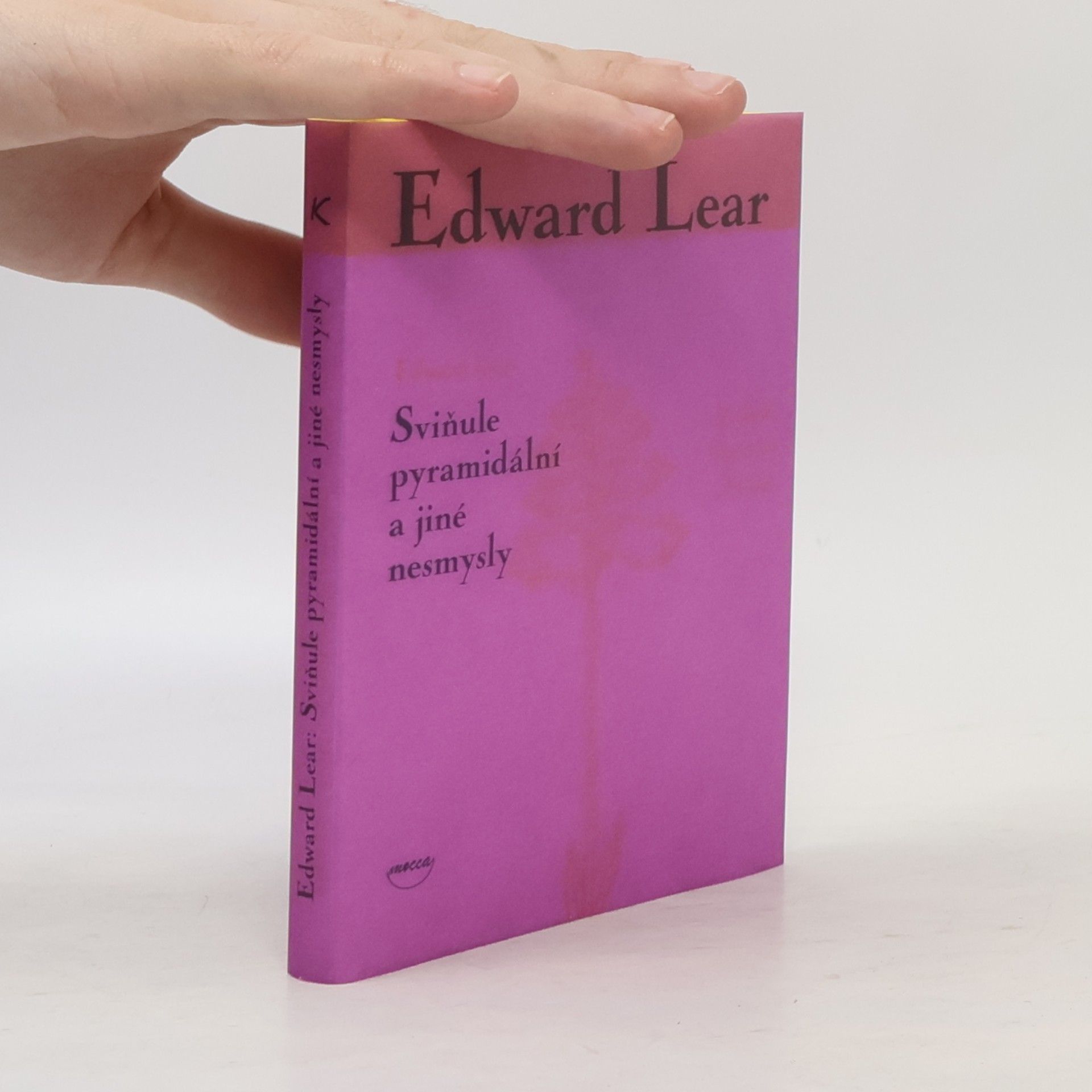 Edward Lear Sviňule pyramidální a jiné nesmysly