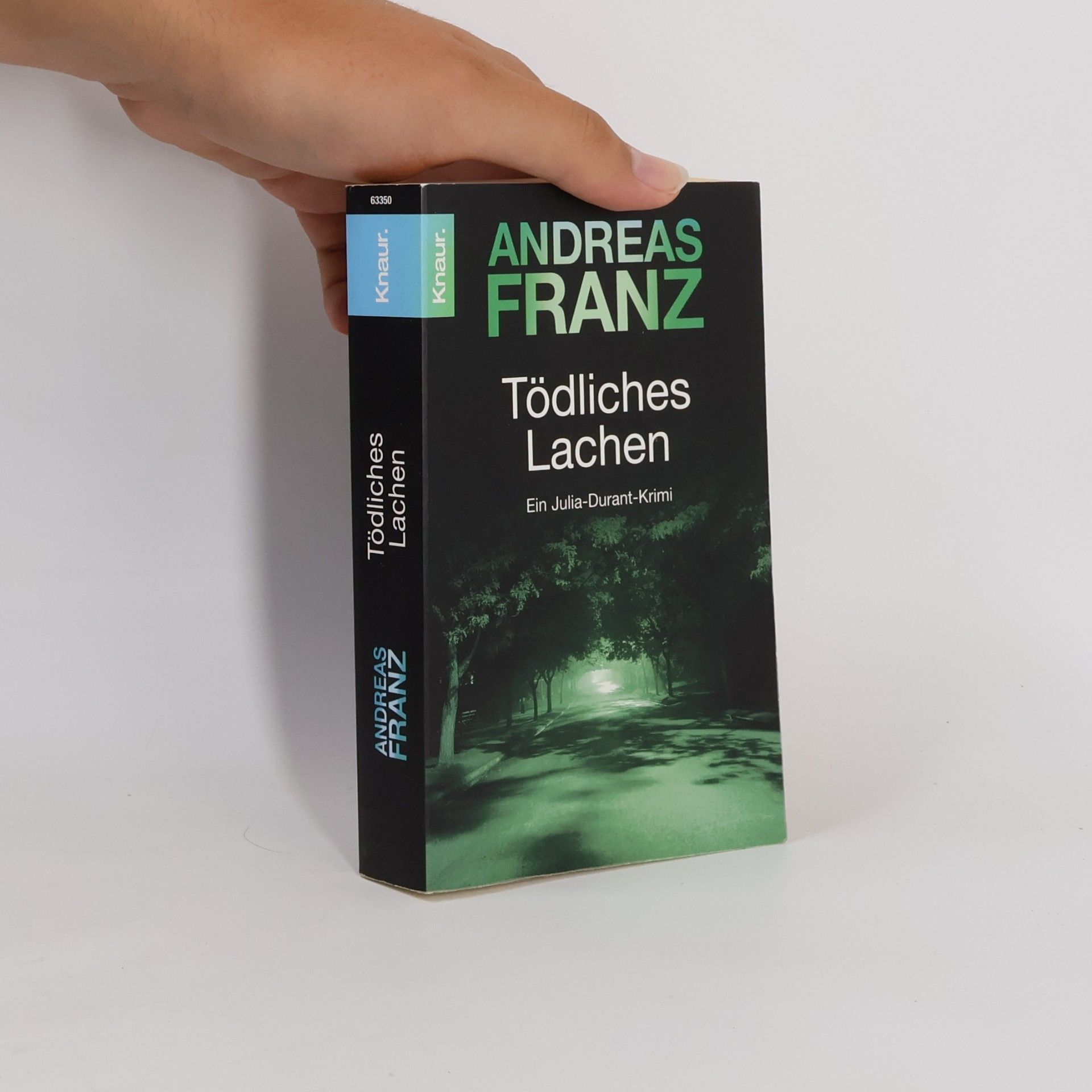 Andreas Franz Tödliches Lachen