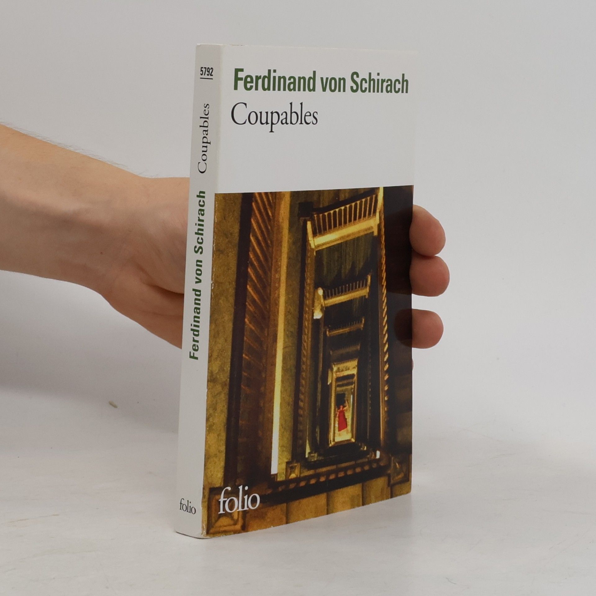 Ferdinand von Schirach Folio - 5792: Coupables