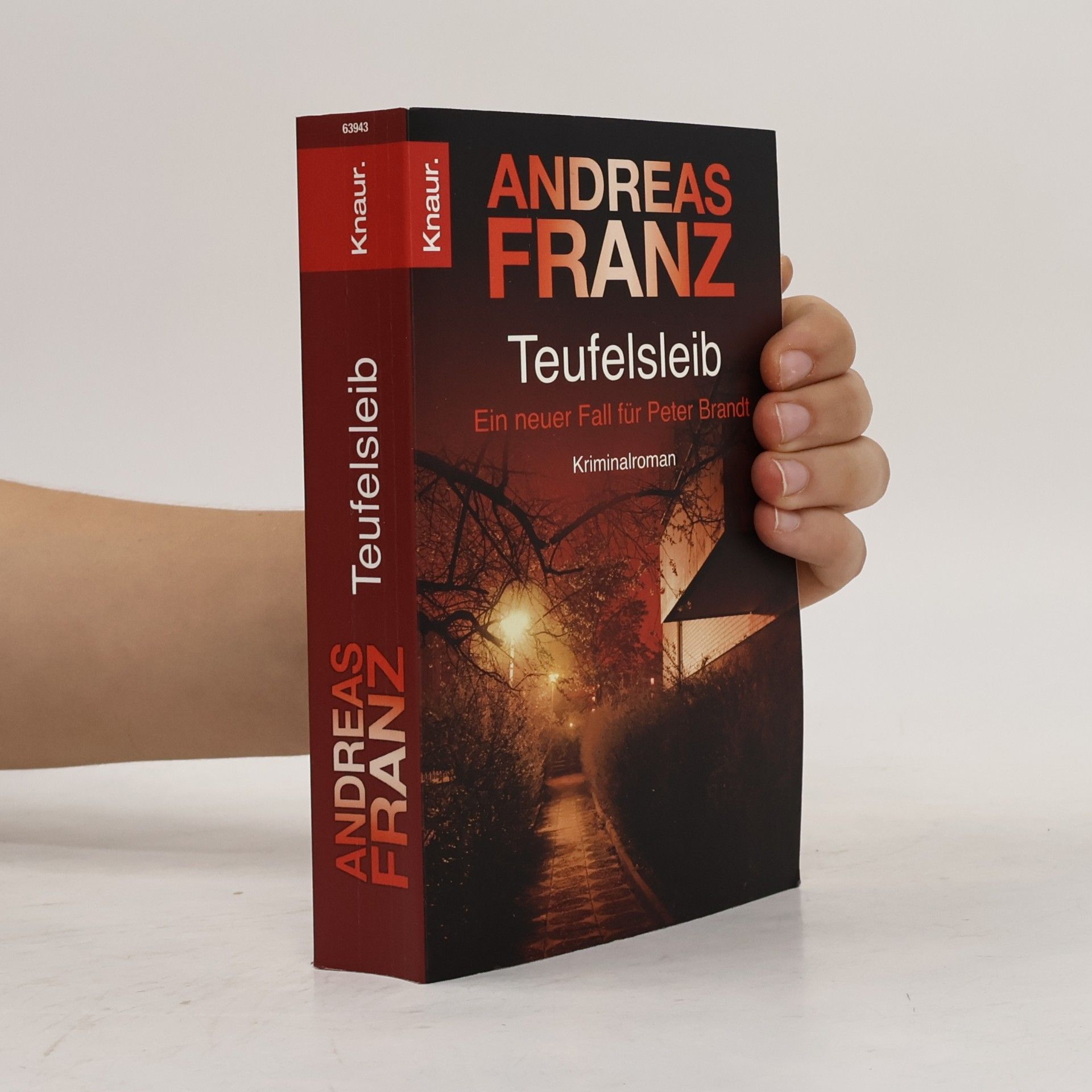 Andreas Franz Teufelsleib: Ein neuer Fall für Peter Brandt