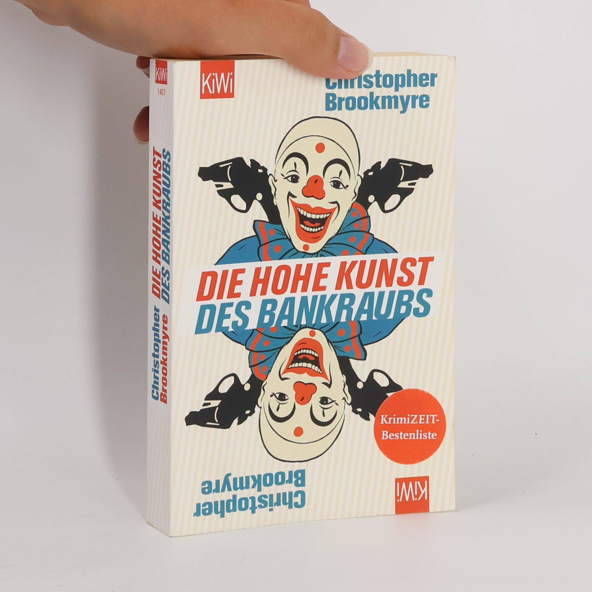 Christopher Brookmyre Die hohe Kunst des Bankraubs
