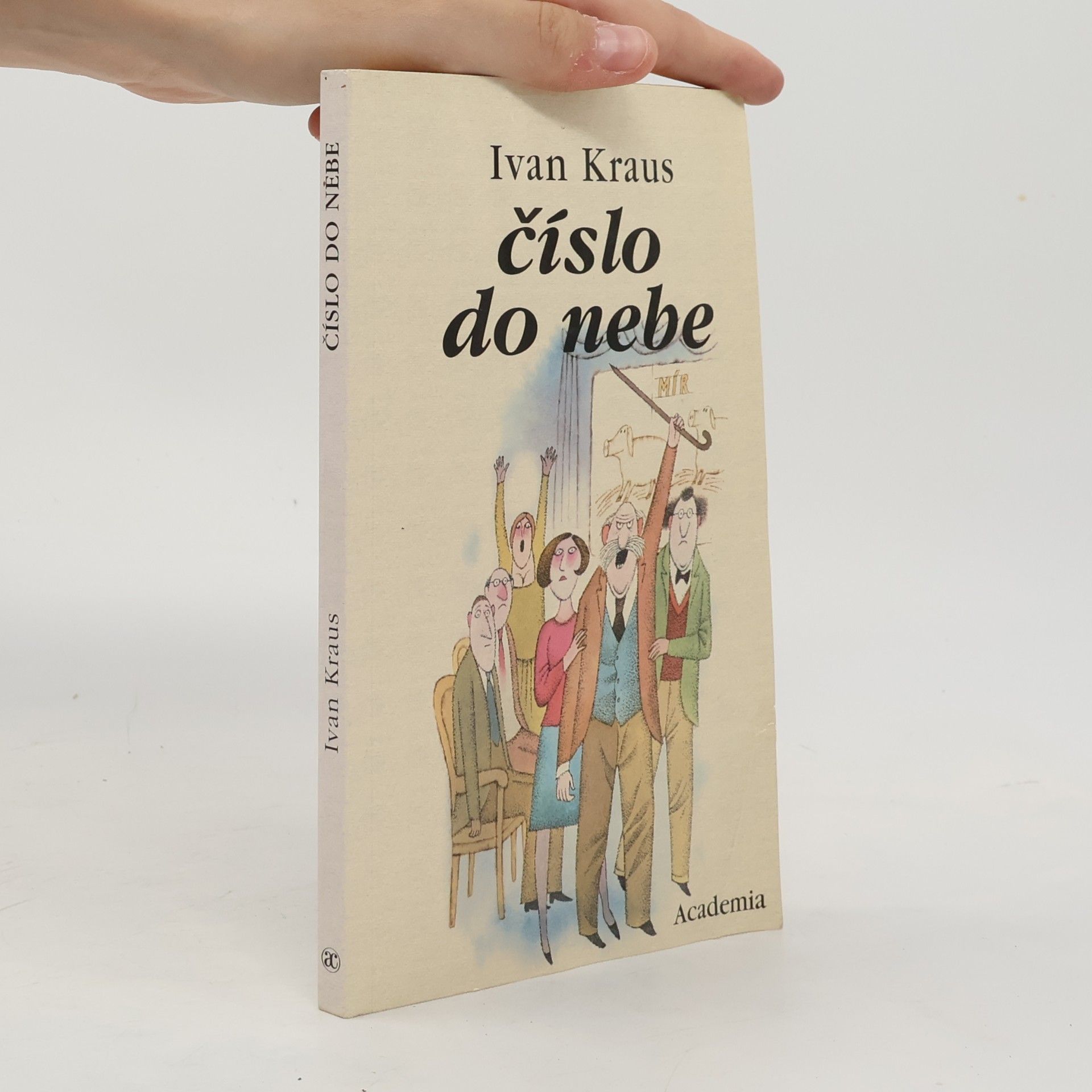 Ivan Kraus Číslo do nebe