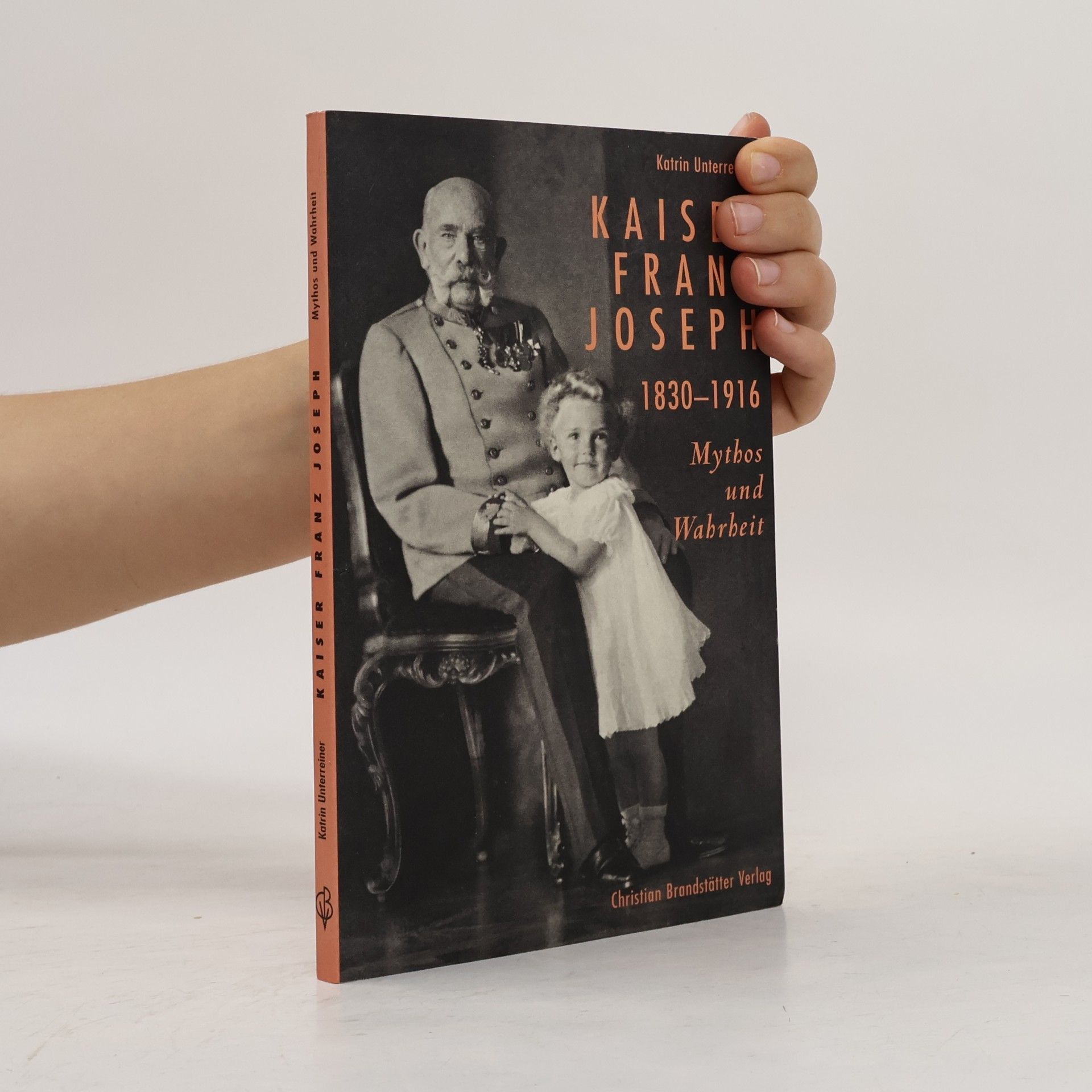 Katrin Unterreiner Kaiser Franz Joseph