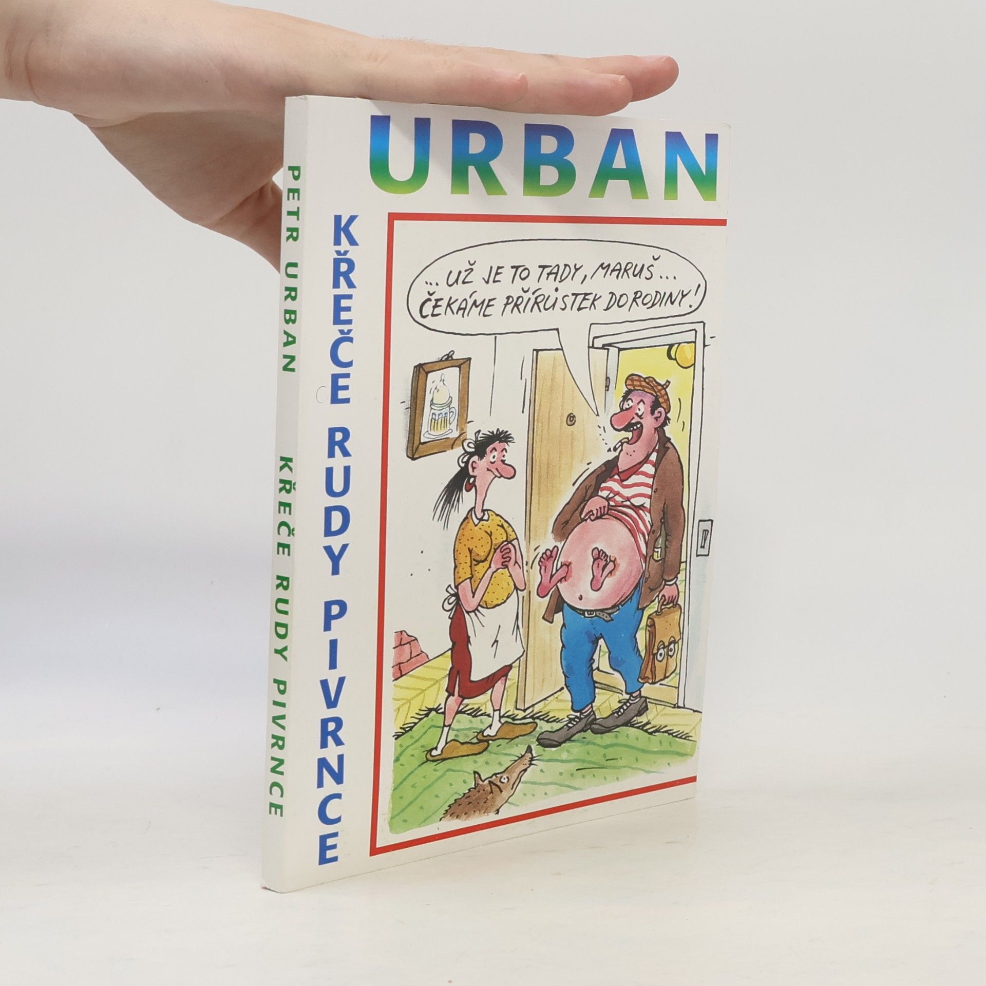 Petr Urban Křeče Rudy Pivrnce