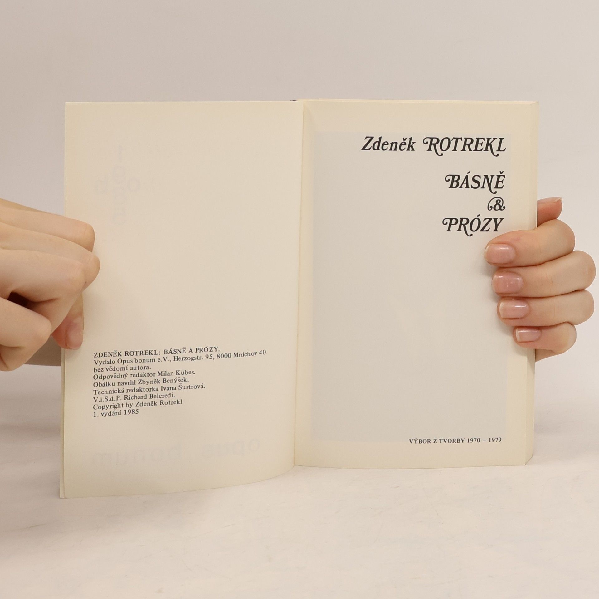 Zdeněk Rotrekl Básně a prózy: Výbor z tvorby 1970-1979