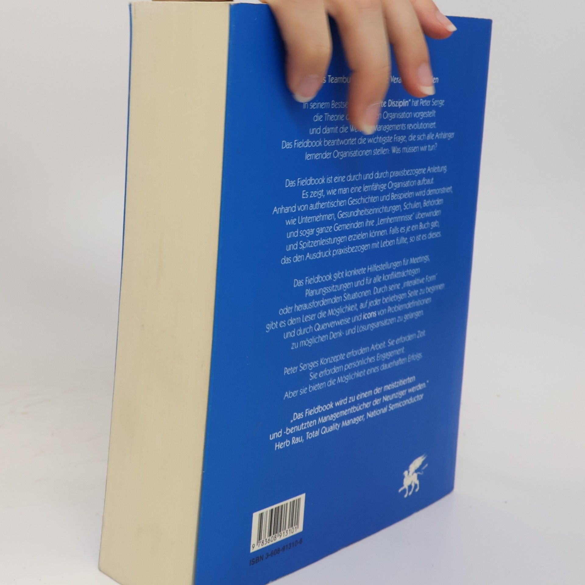 Peter M. Senge Das Fieldbook zur Fünften Disziplin