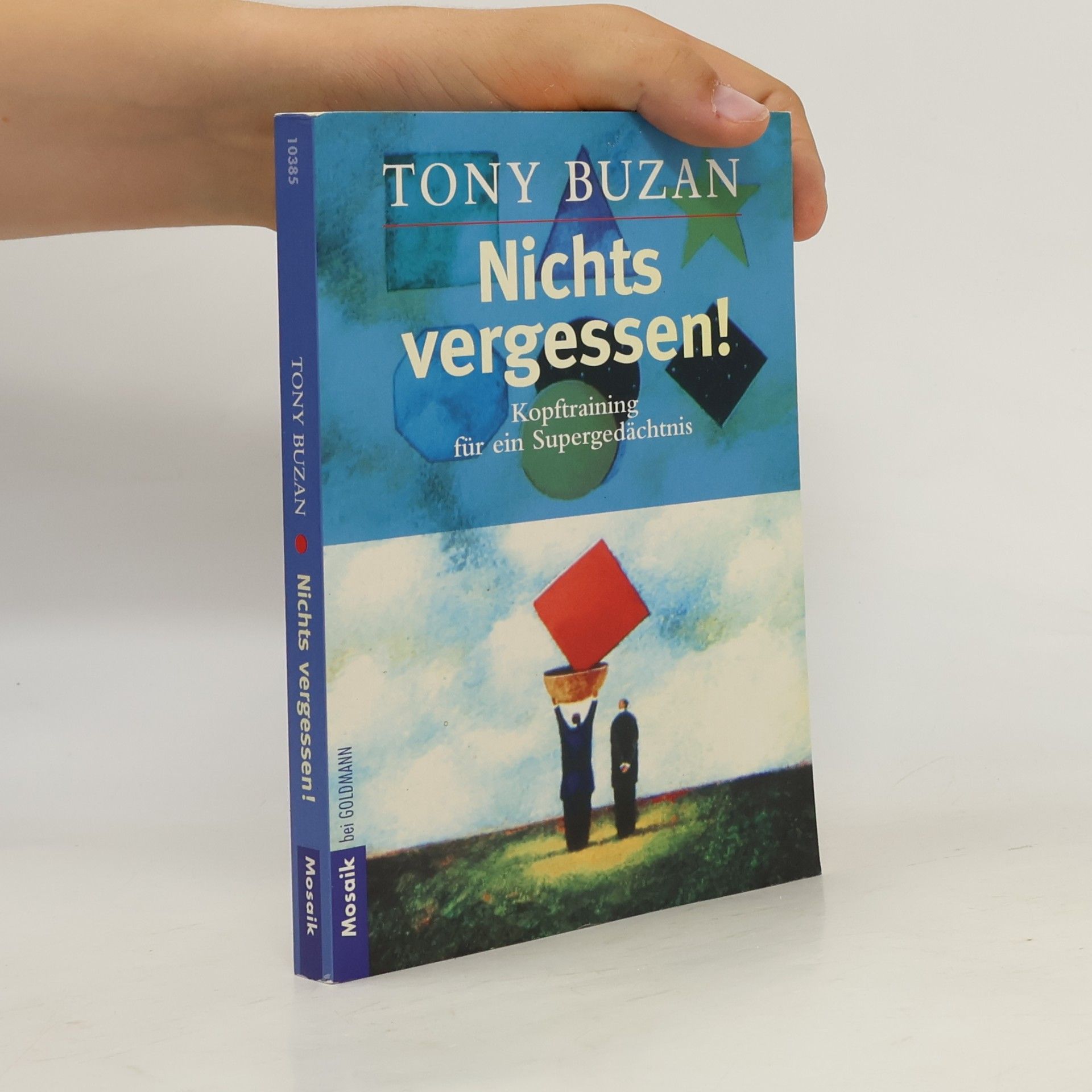 Tony Buzan Nichts vergessen!