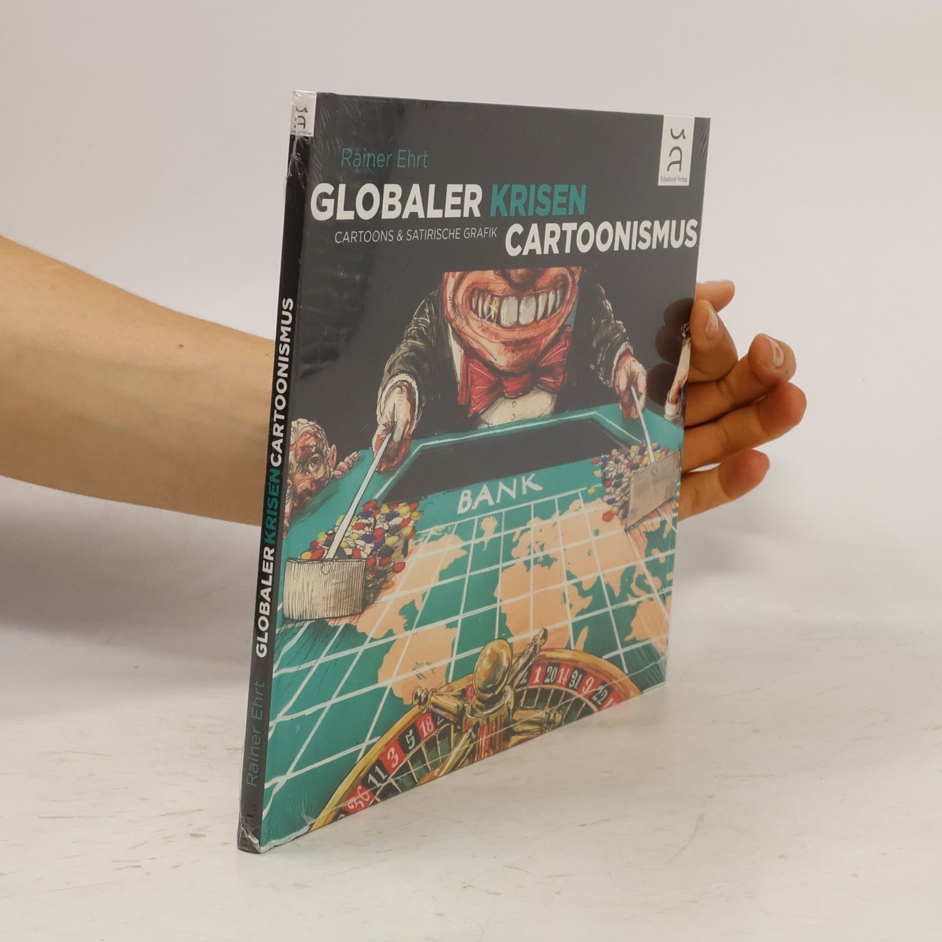 Rainer Ehrt Globaler Krisencartoonismus