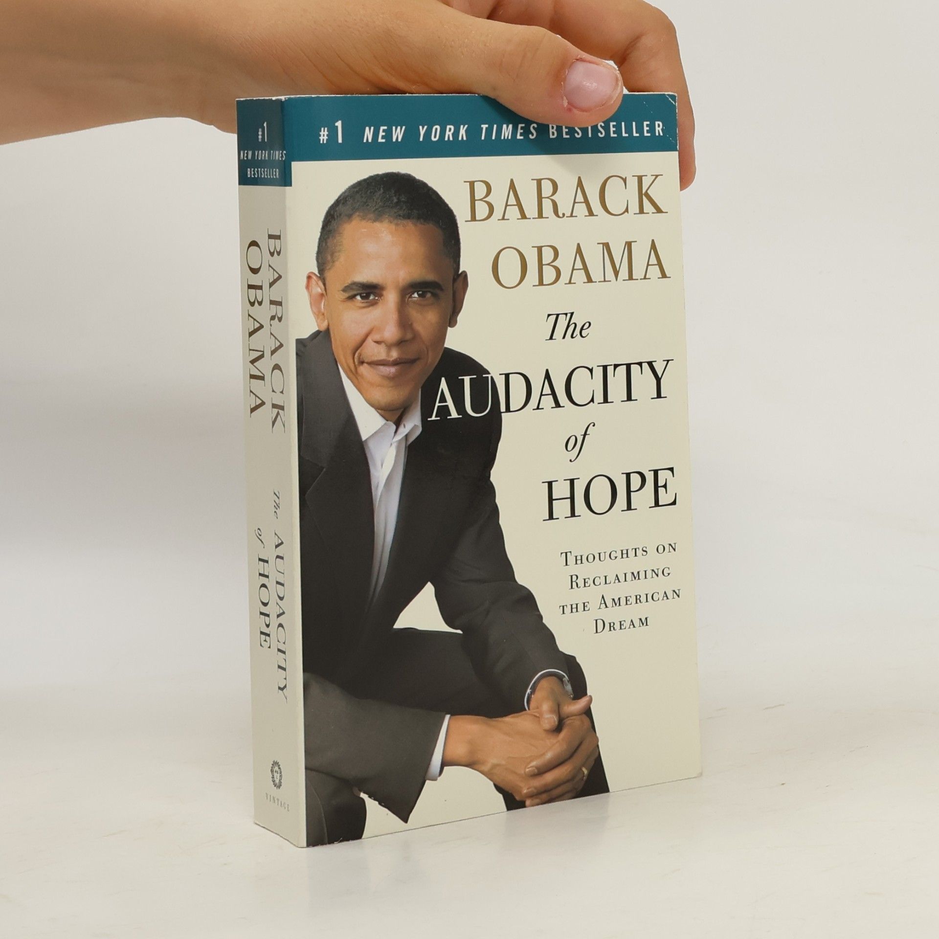 Barack Obama The Audacity of Hope. Thoughts on Reclaiming the American Dream