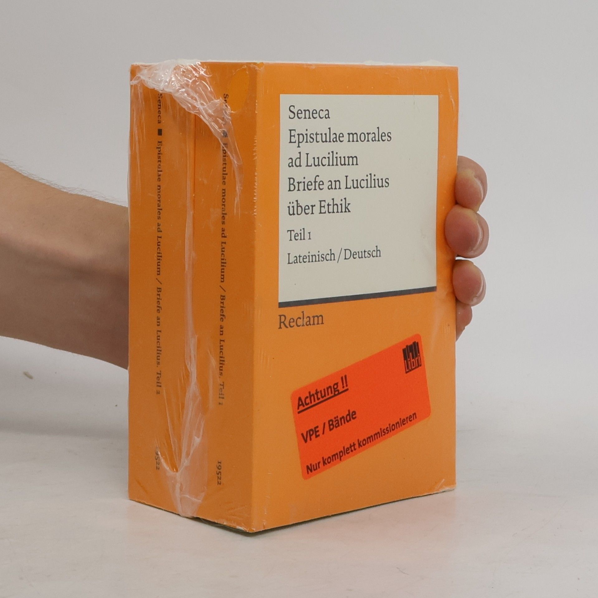 Lucius Annaeus Seneca Epistulae morales ad Lucilium. Briefe an Lucilius über Ethik 1-2