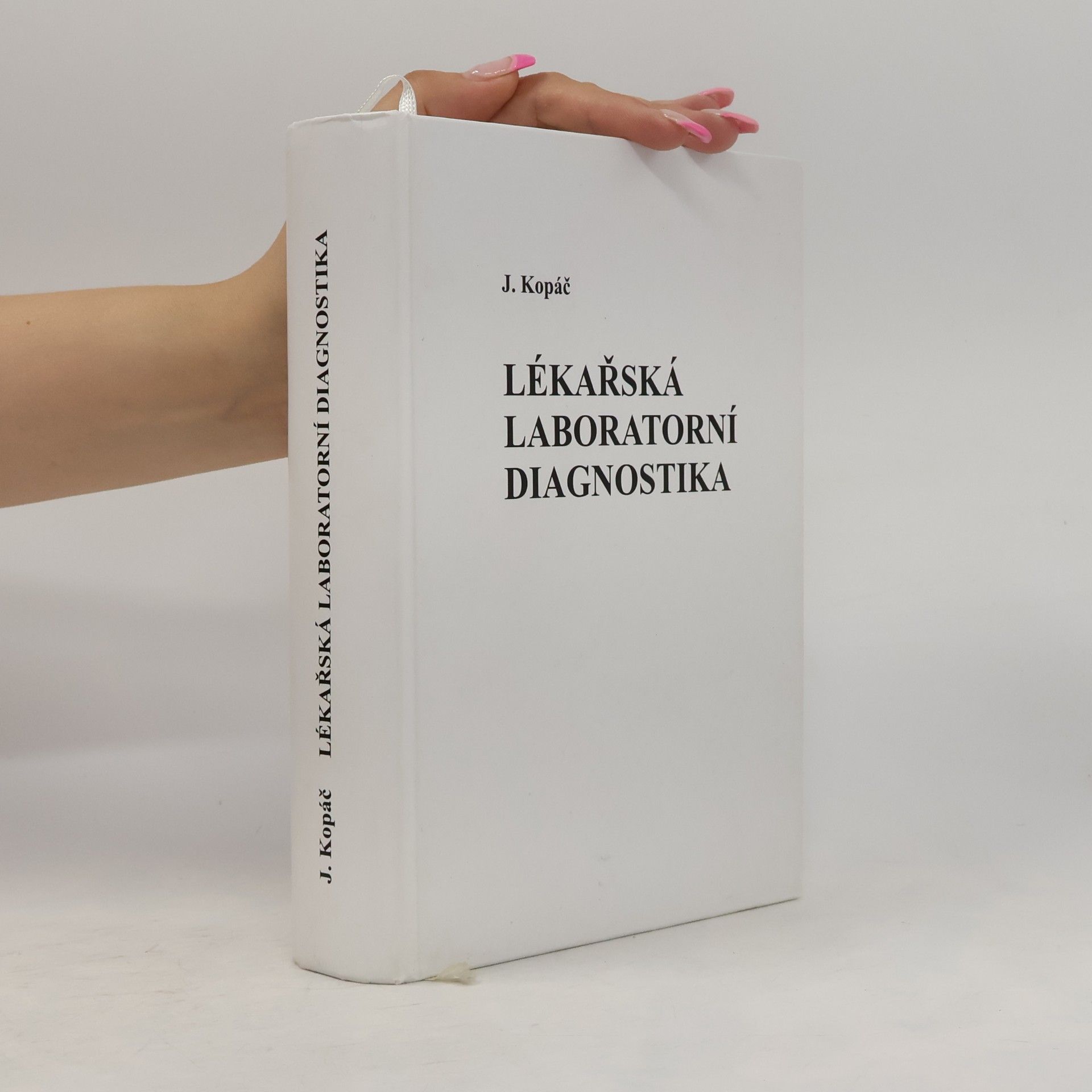 Josef Kopáč Lékařská laboratorní diagnostika