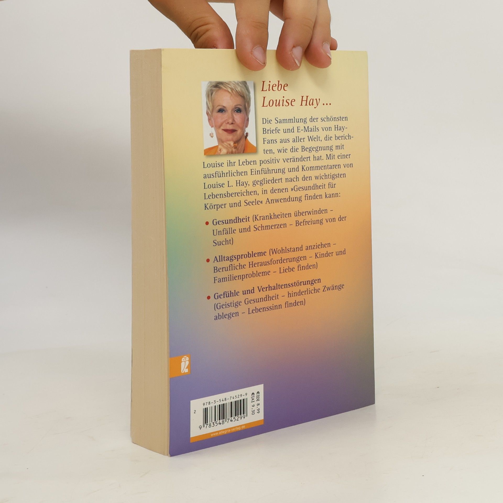 Louise Lynn Hay ... und plötzlich war alles anders