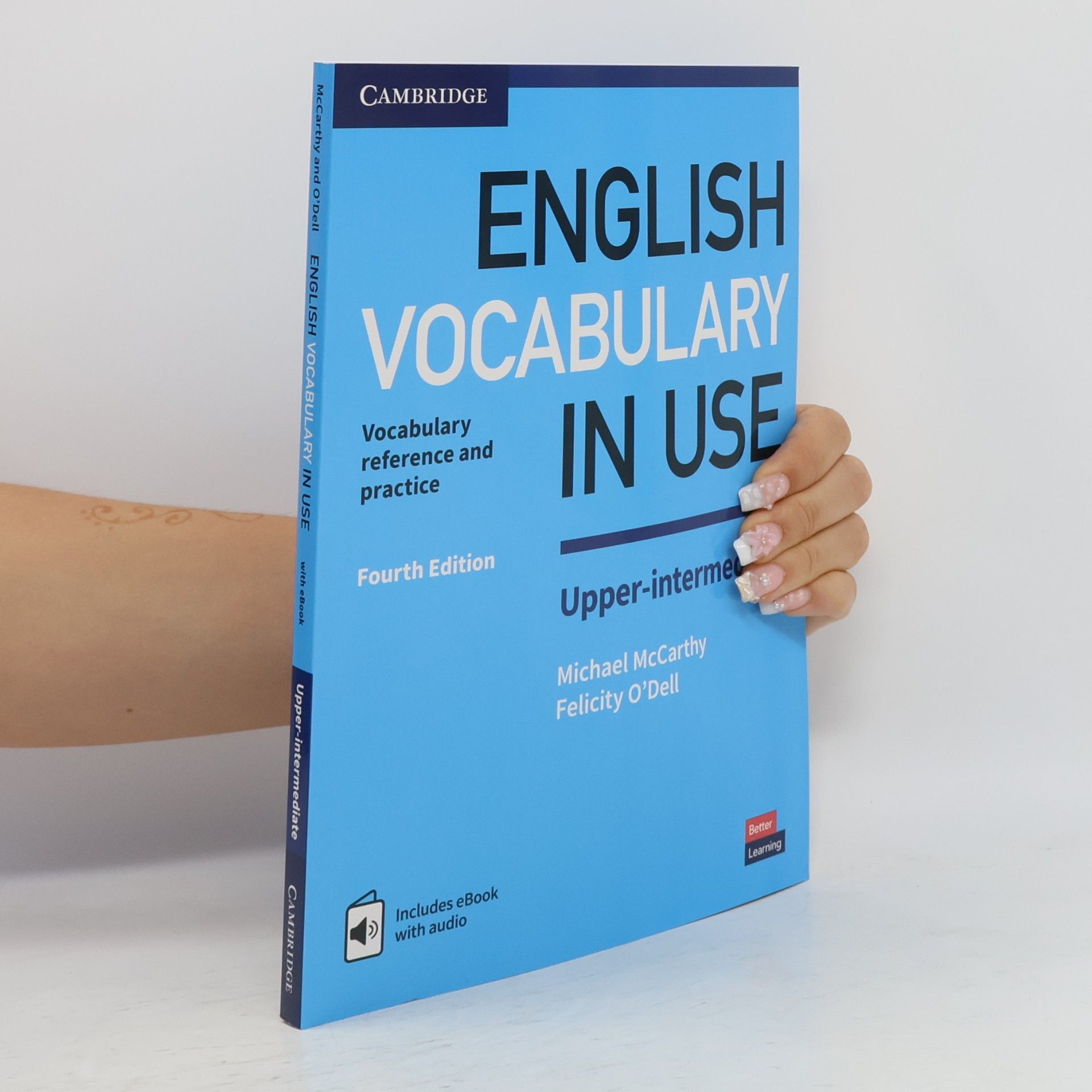 Felicity O'Dell English vocabulary in use : upper-intermediate : vocabulary reference and practice : with answers and ebook