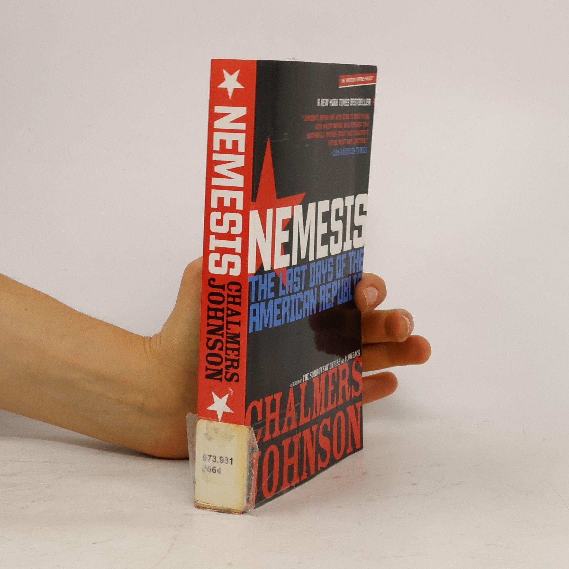 The American Empire Project: Nemesis